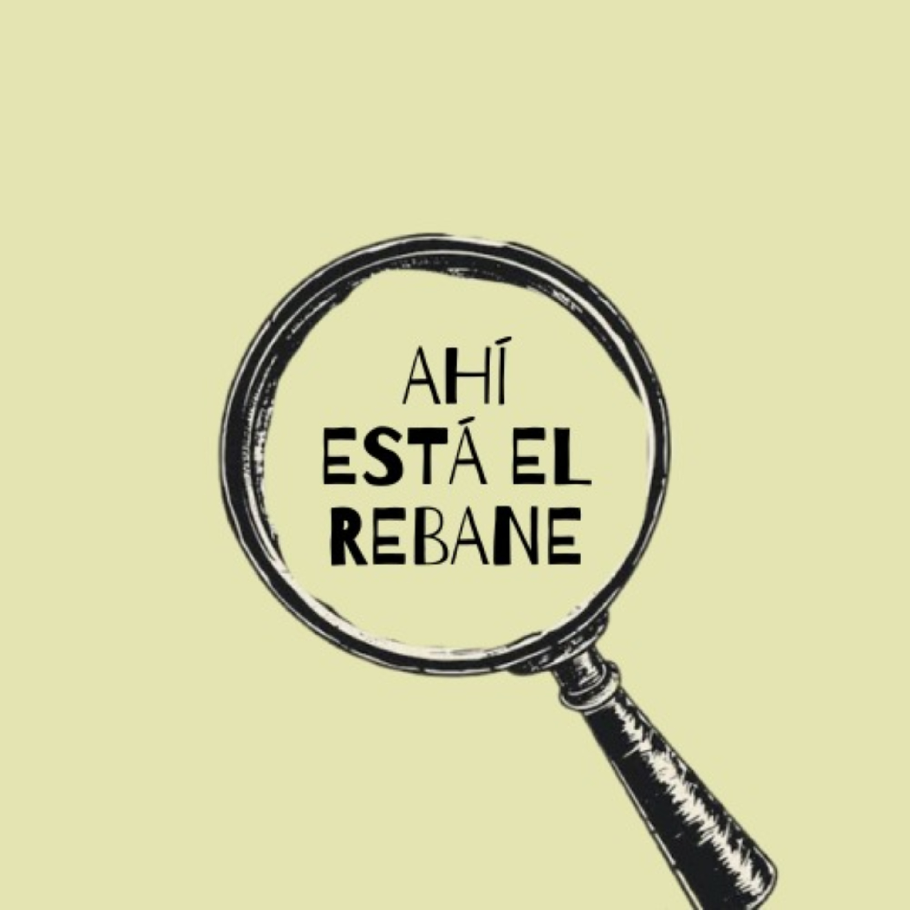 ¡Ahí está el rebane! podcast artwork