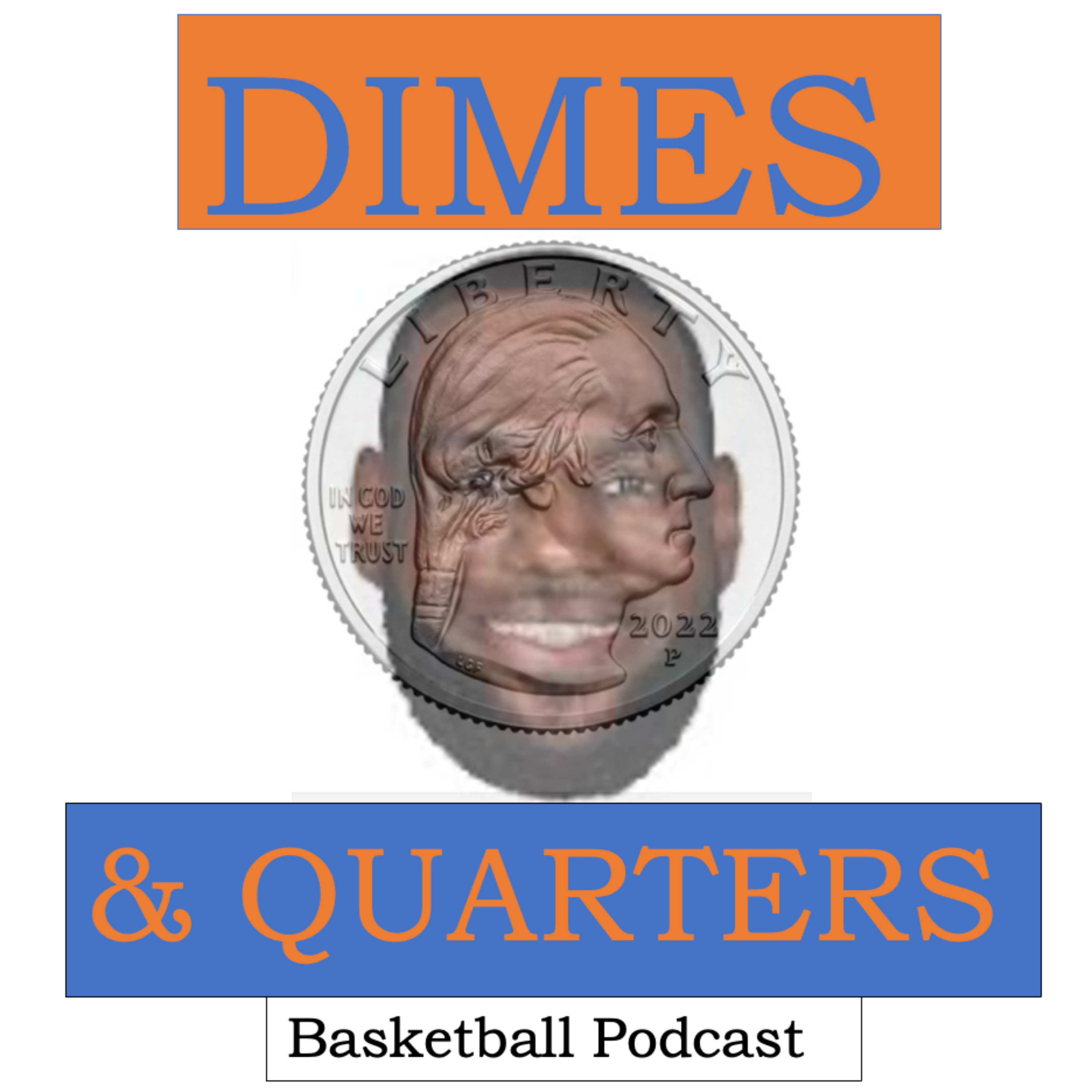 Dimes and Quarters Basketball Podcast