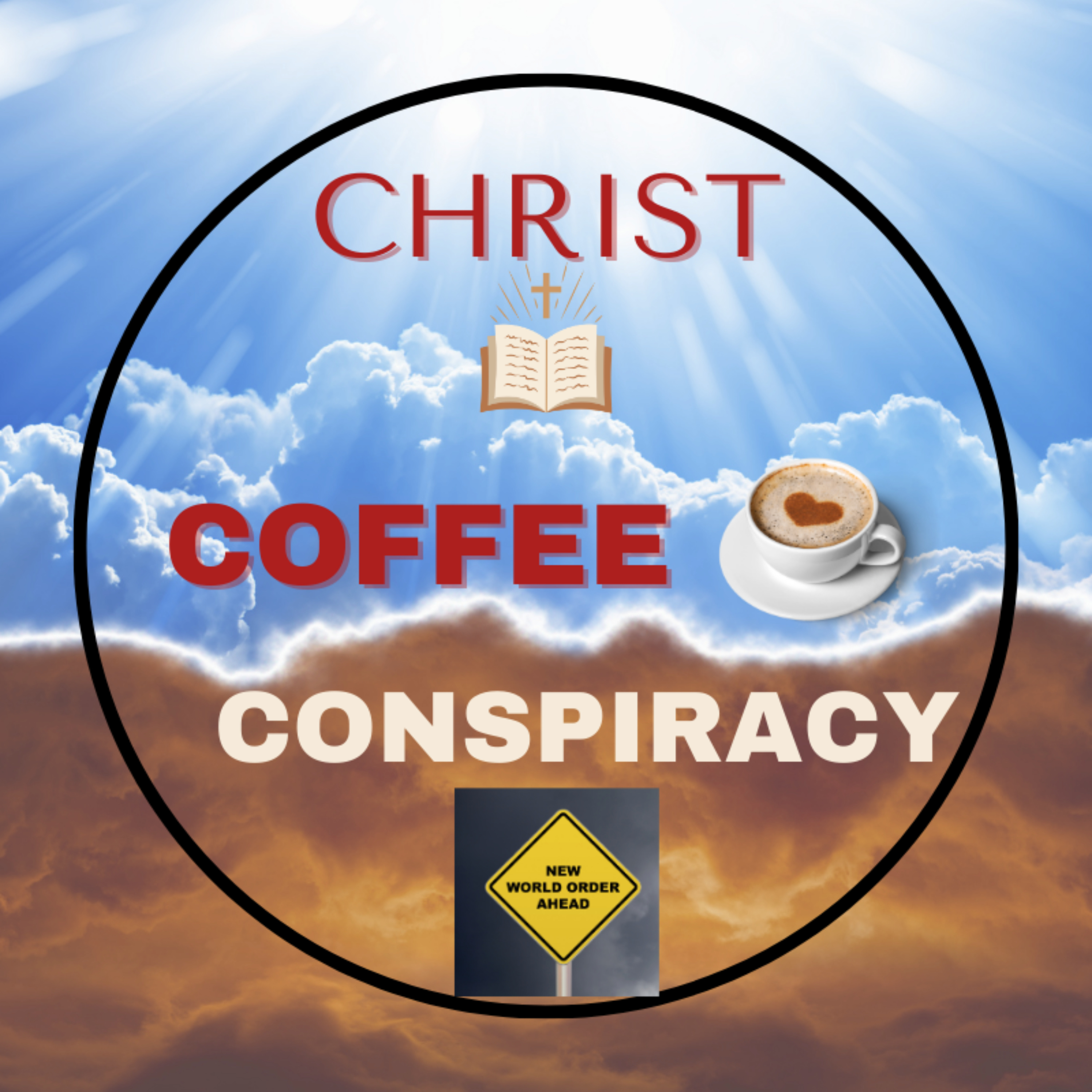 Christ, Coffee & Conspiracy podcast artwork