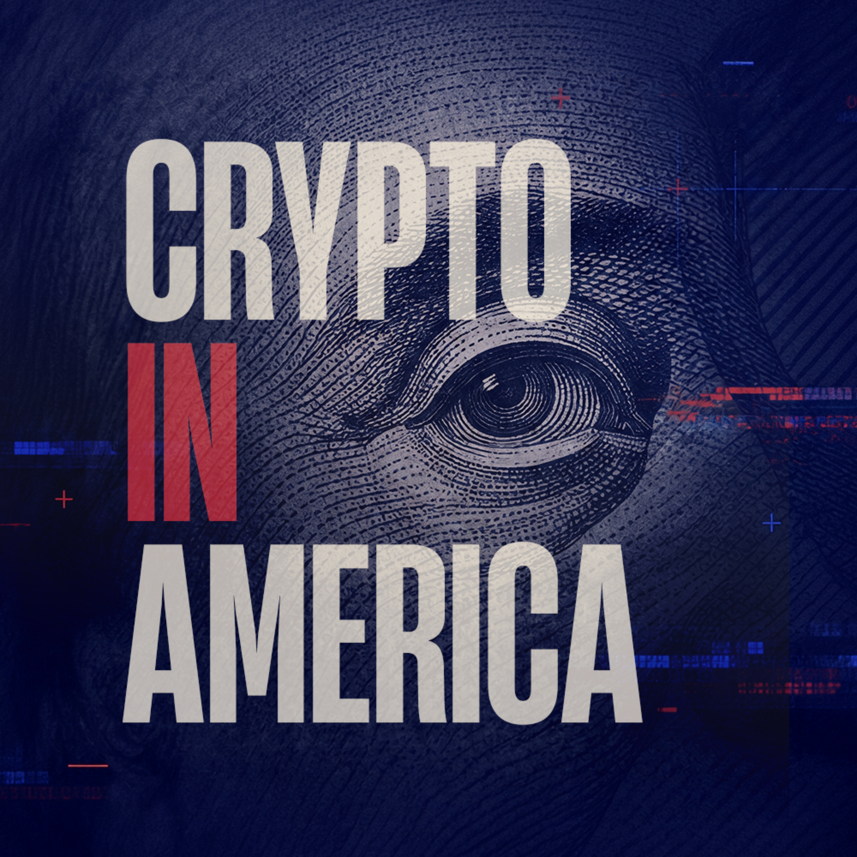Creating The Crypto Capital Of The World | SEC Chair Paul Atkins & CFTC Chair Michael Selig episode artwork