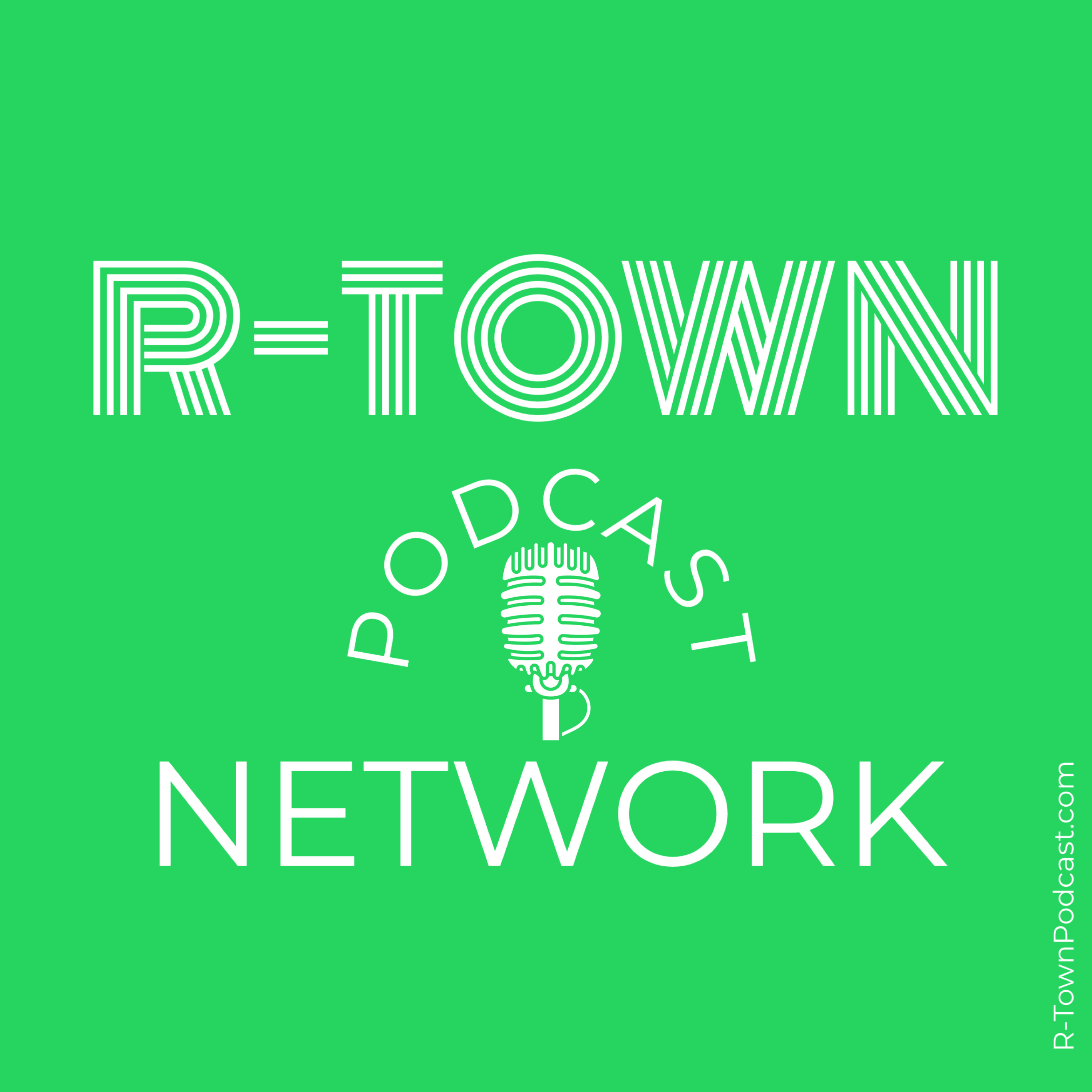 R-Town Podcast Network