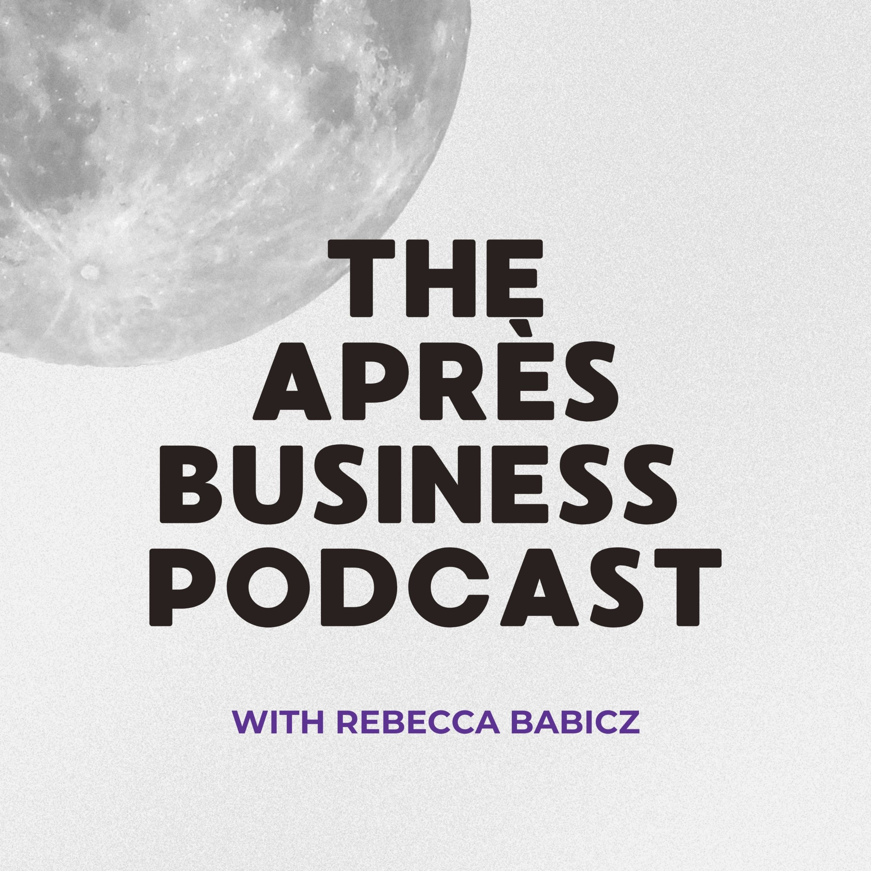 The Après Business Podcast