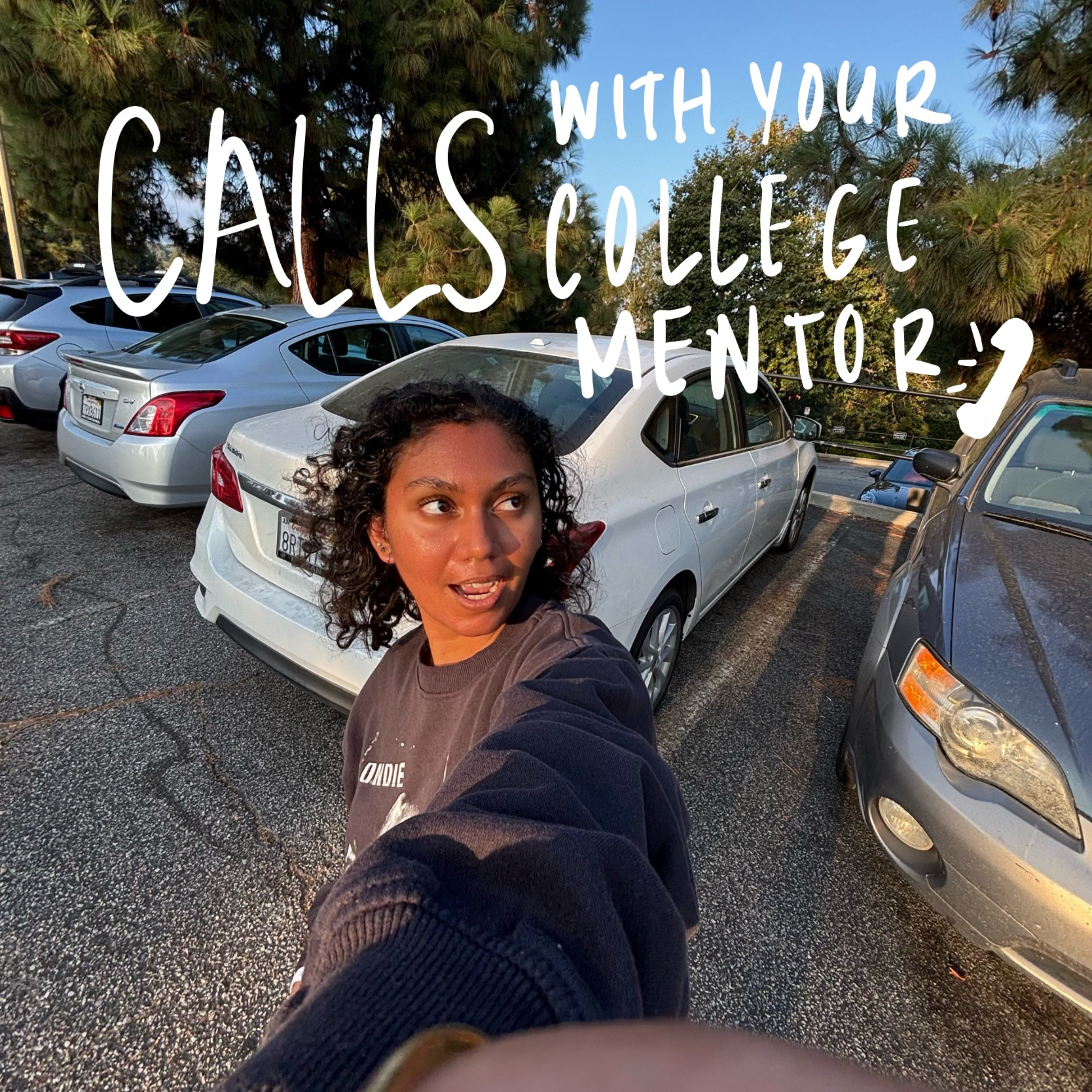 Calls With Your College Mentor podcast artwork