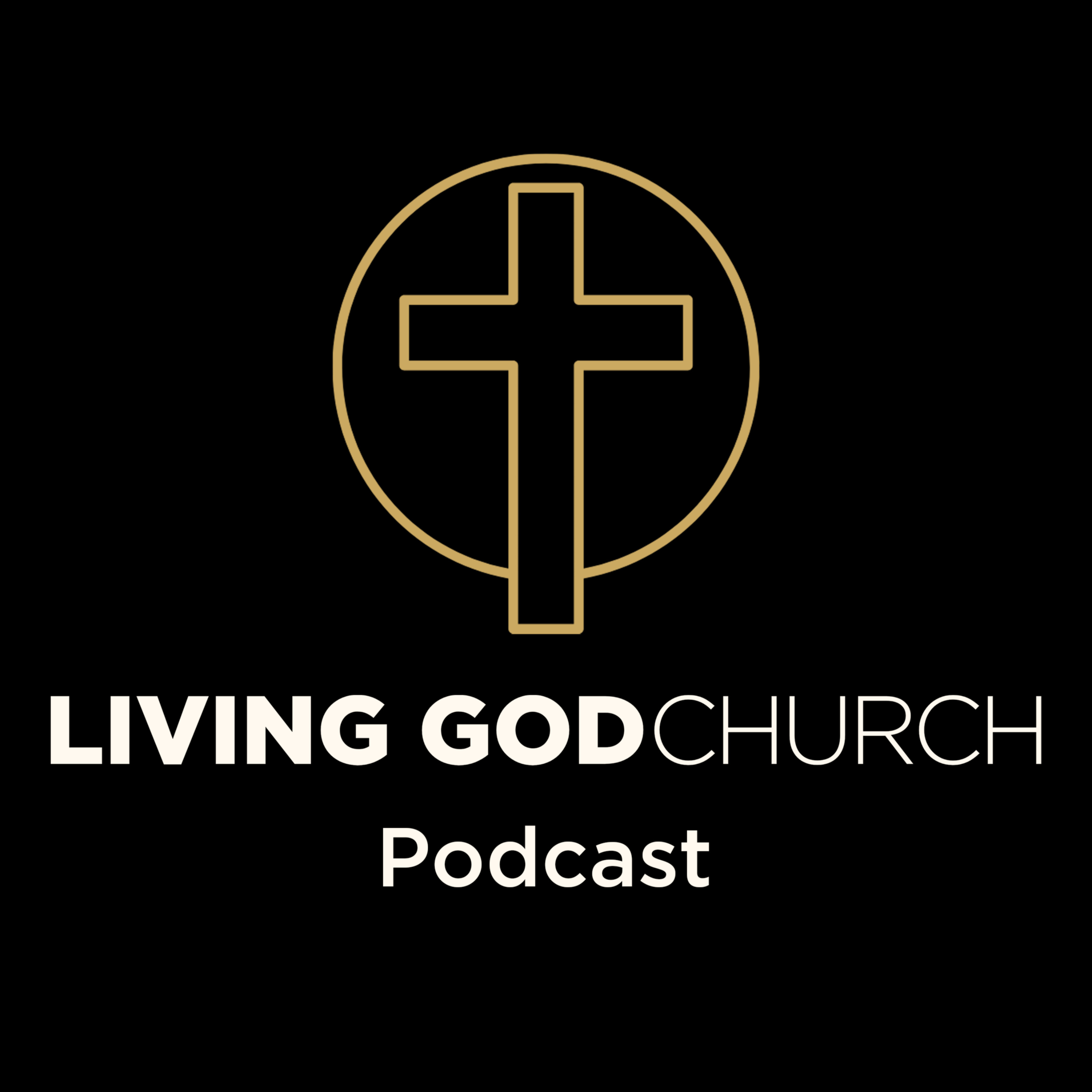 Living God Church podcast artwork