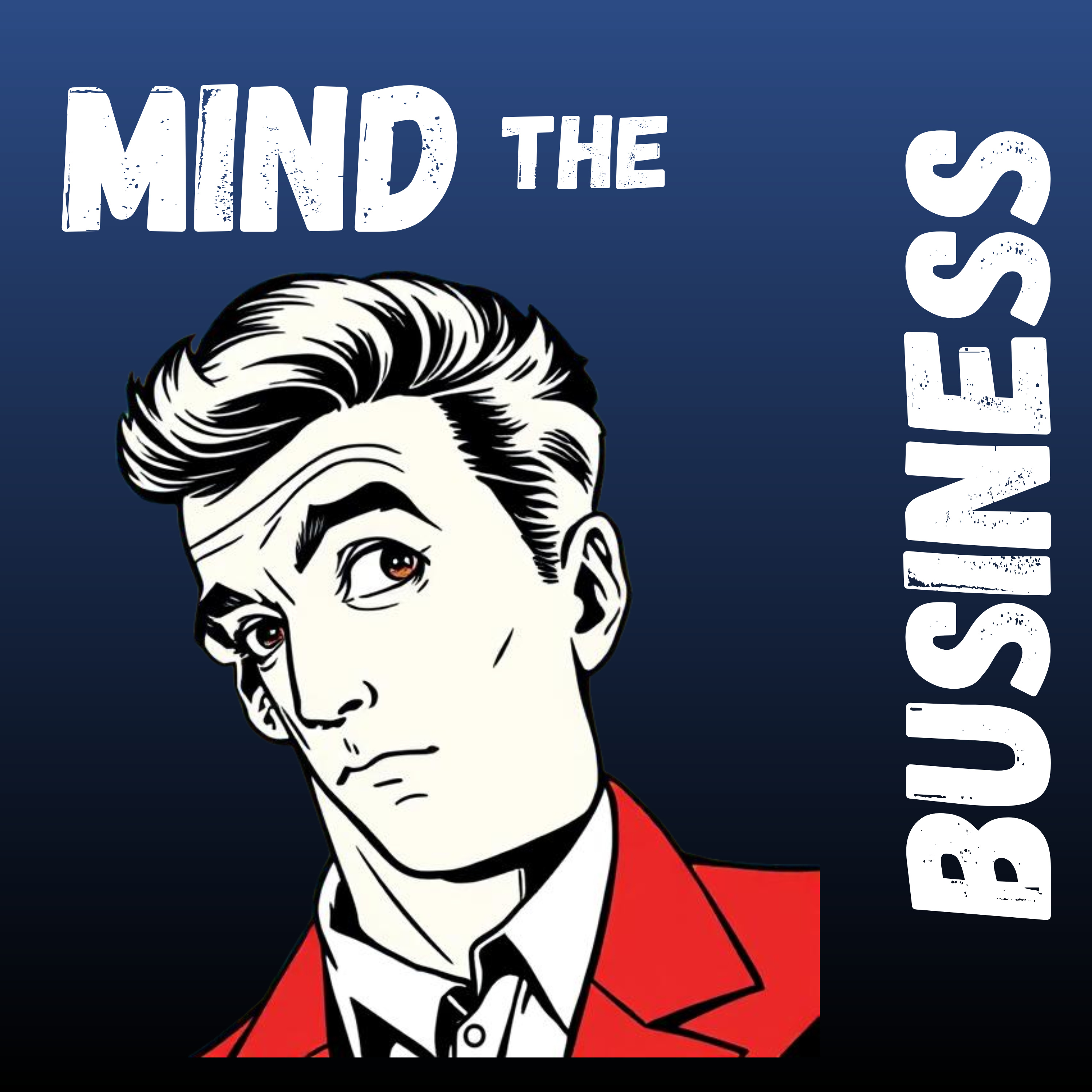 Mind The Business with Landry Taylor podcast artwork