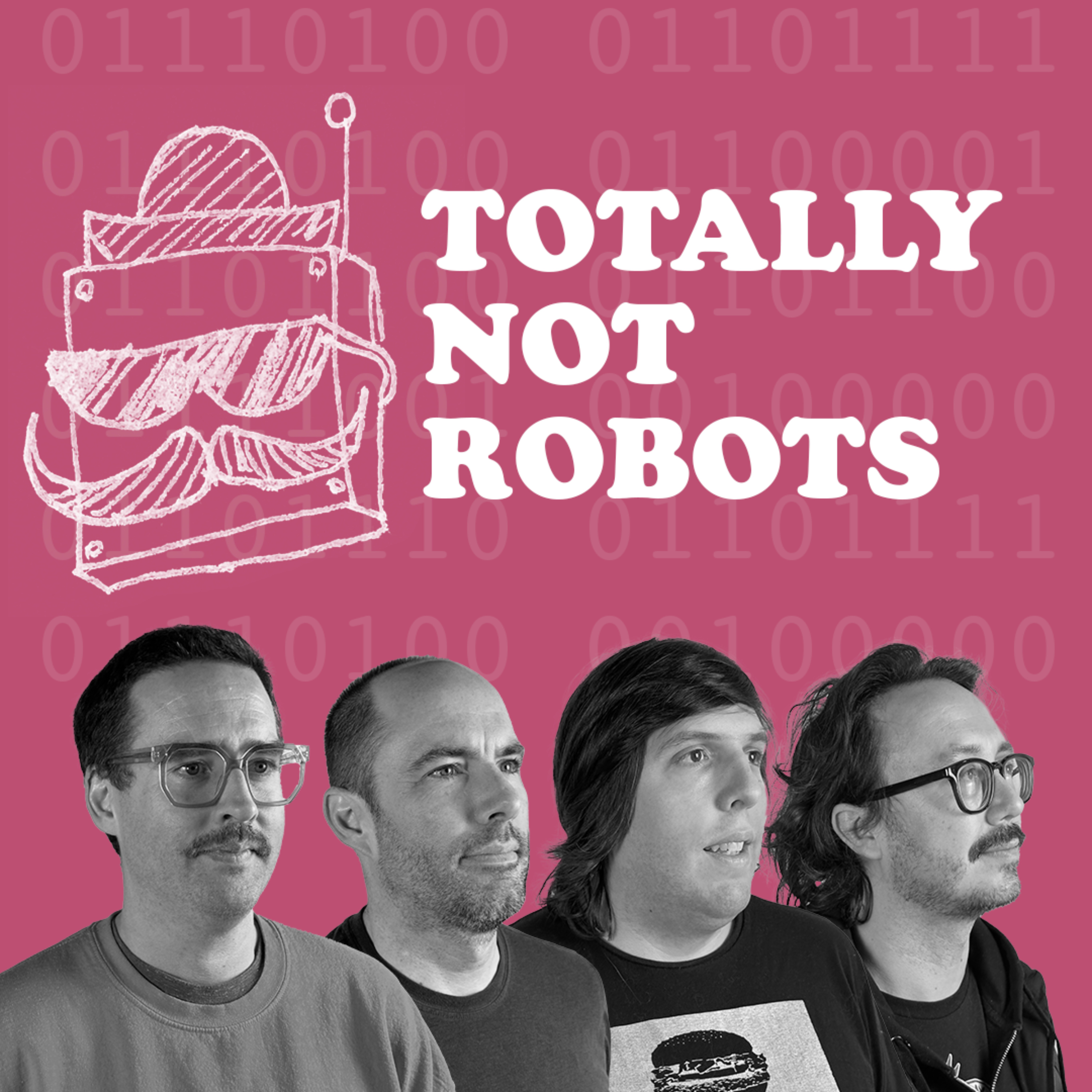 Totally Not Robots: A Comedy Podcast podcast artwork