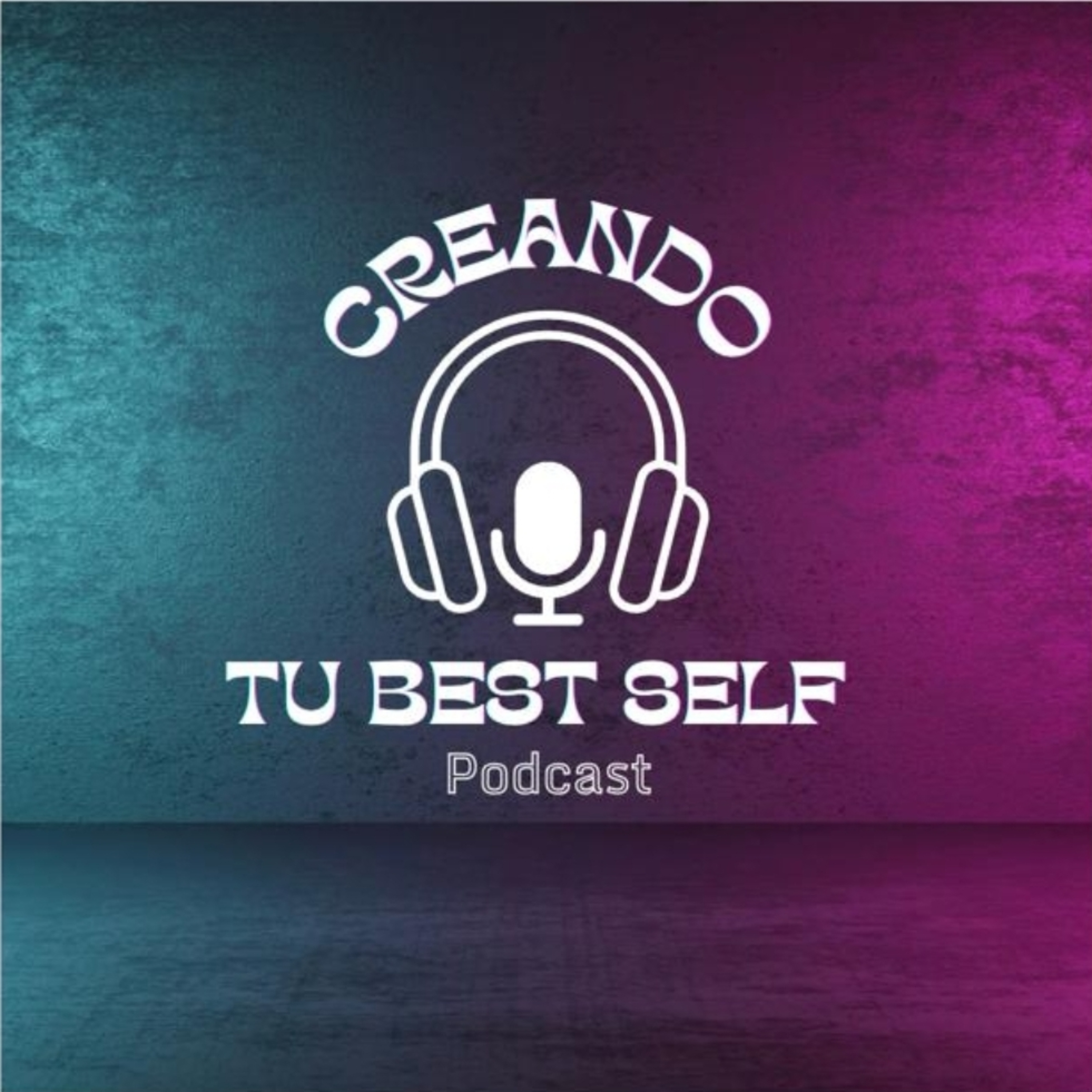 Creando Tu Best Self