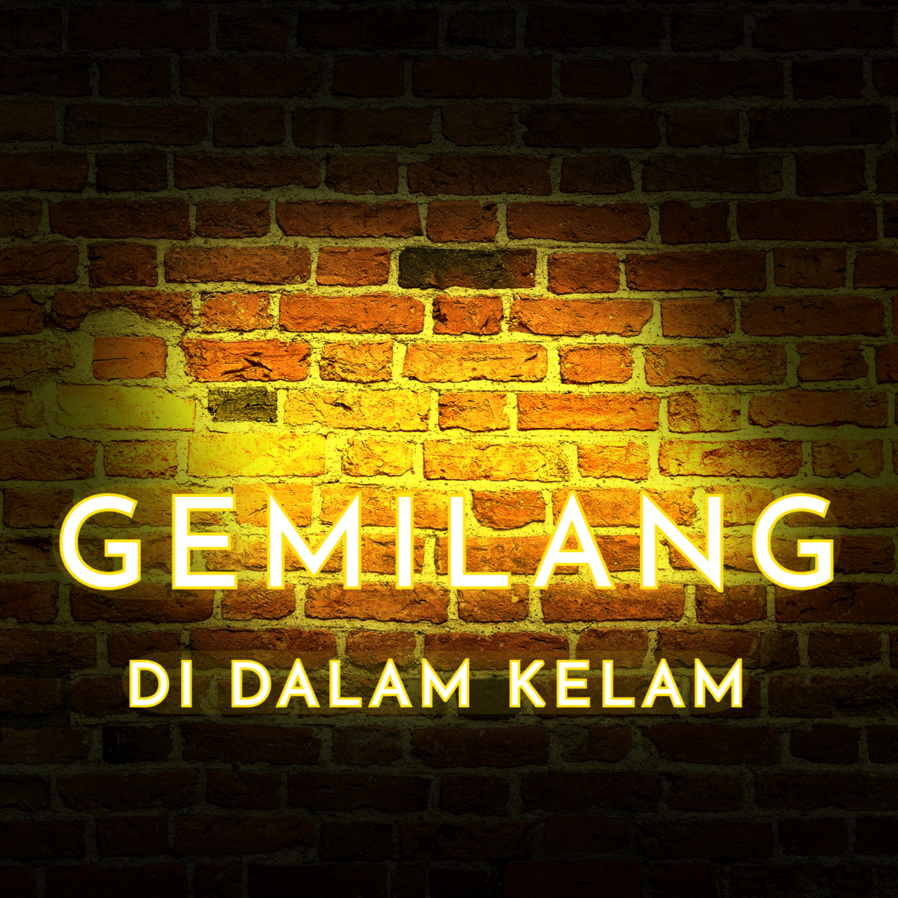 Gemilang di Dalam Kelam podcast artwork