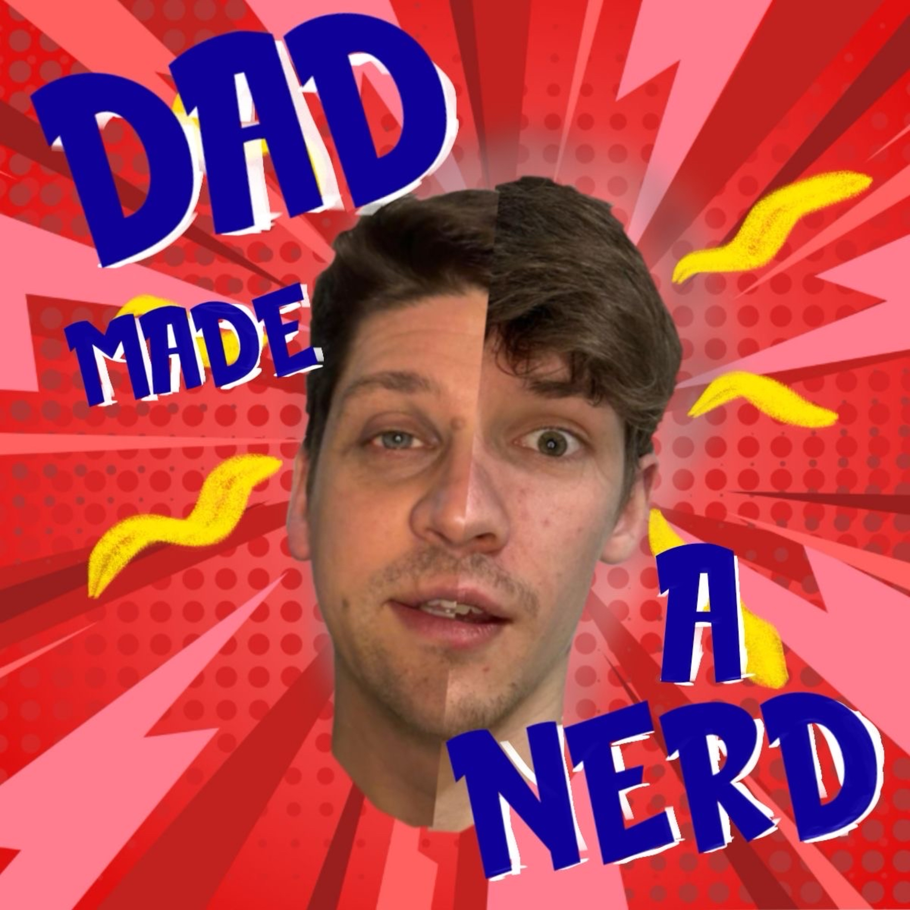 Dad Made A Nerd
