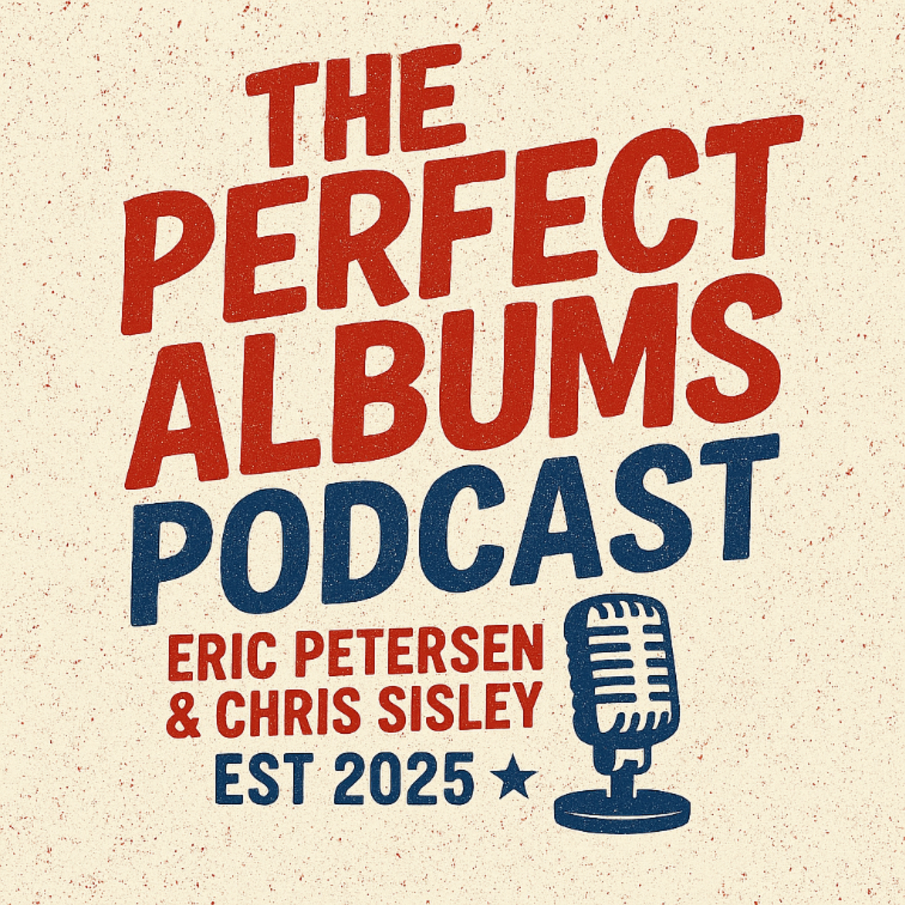 Perfect Albums Podcast podcast artwork