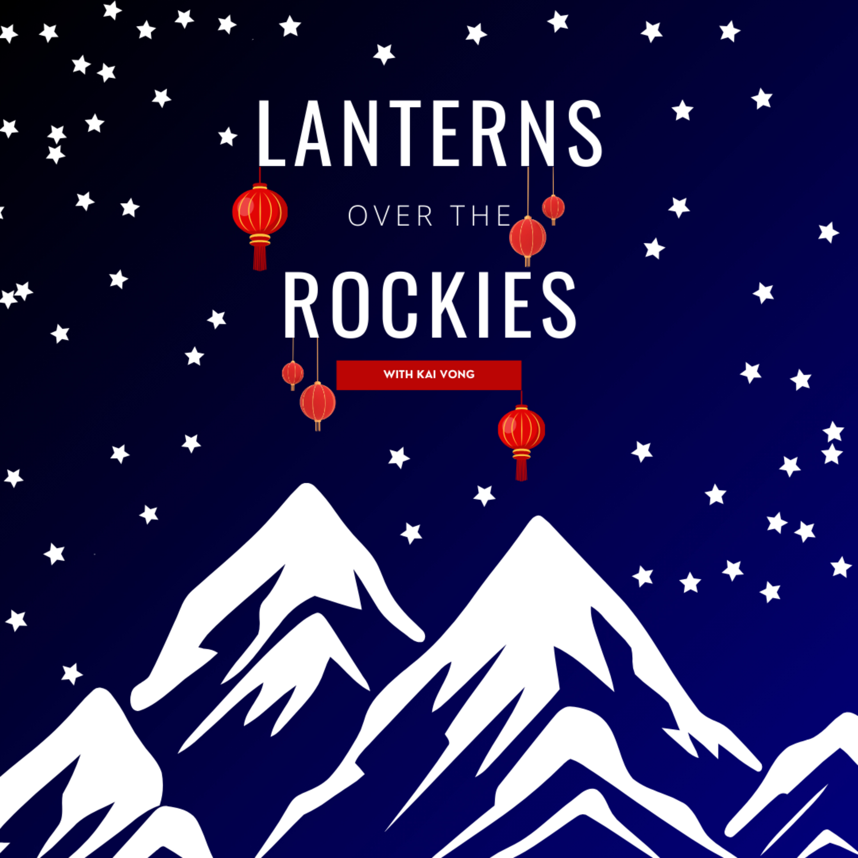 Lanterns Over the Rockies podcast artwork