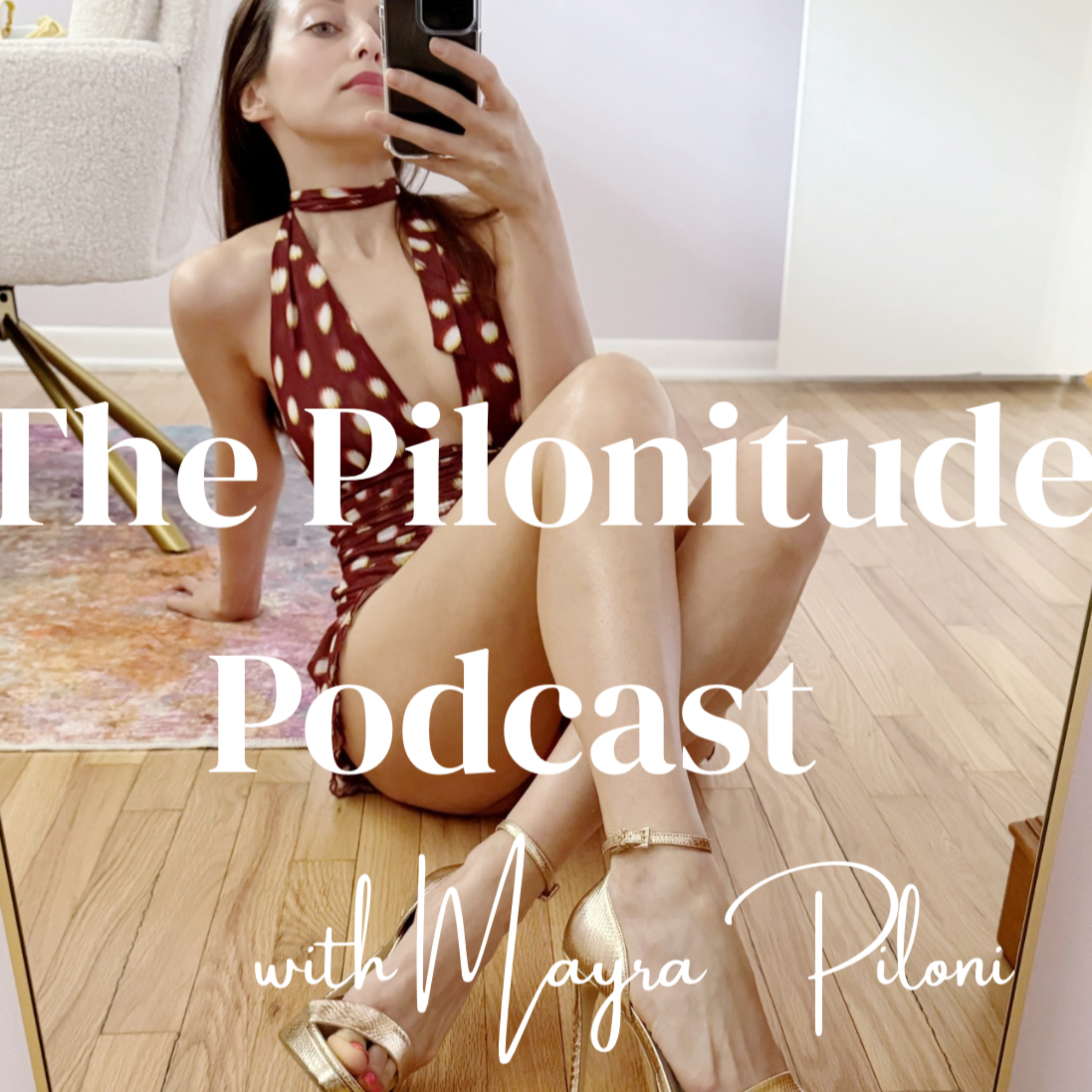 The Pilonitude Podcast