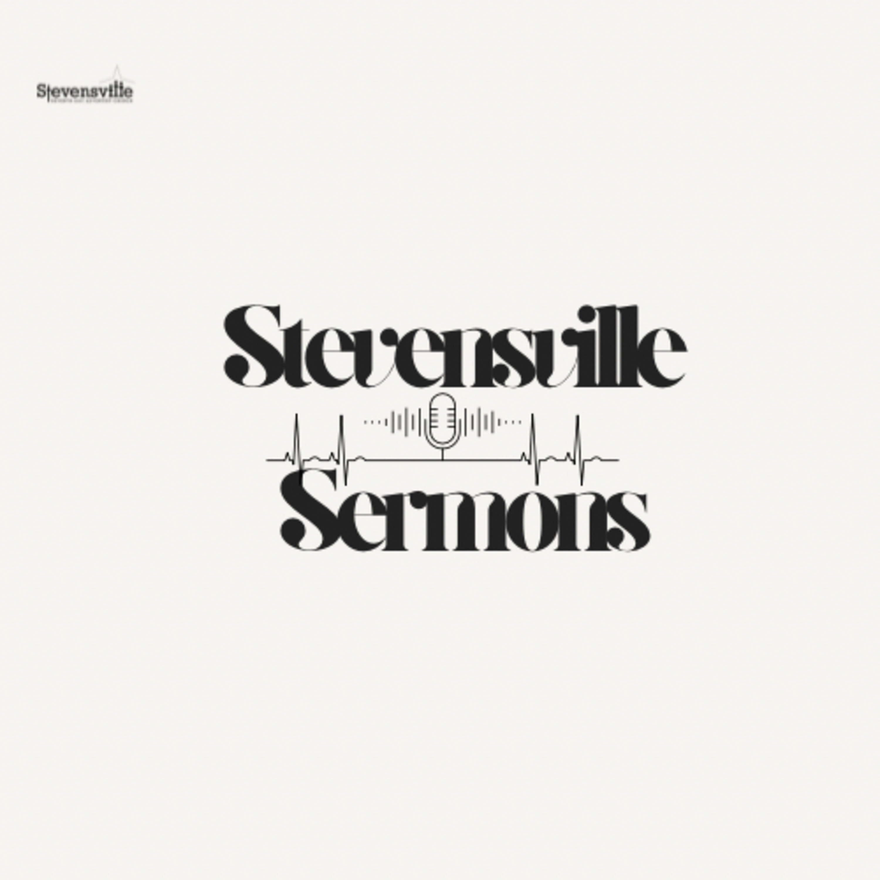 Stevensville Sermons