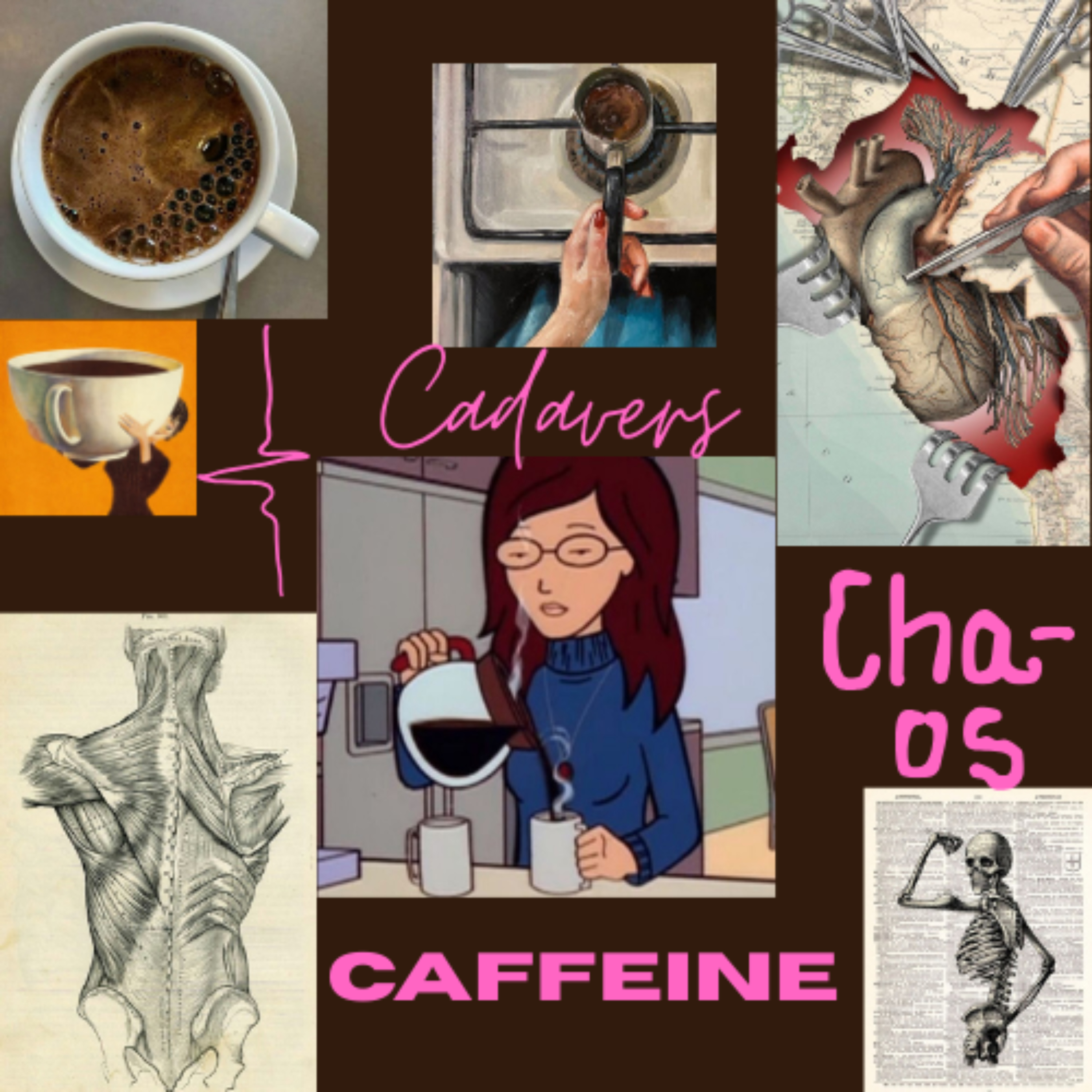 CAFFEINE, CADAVERS AND CHAOS podcast artwork