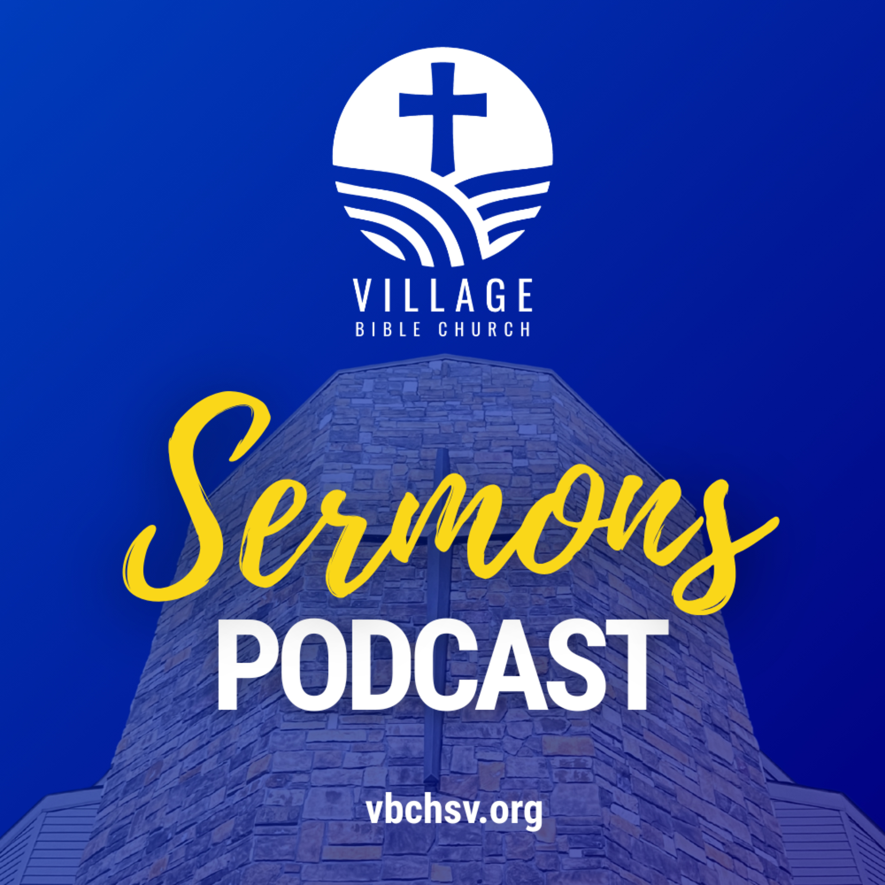 Village Bible Church Sermons