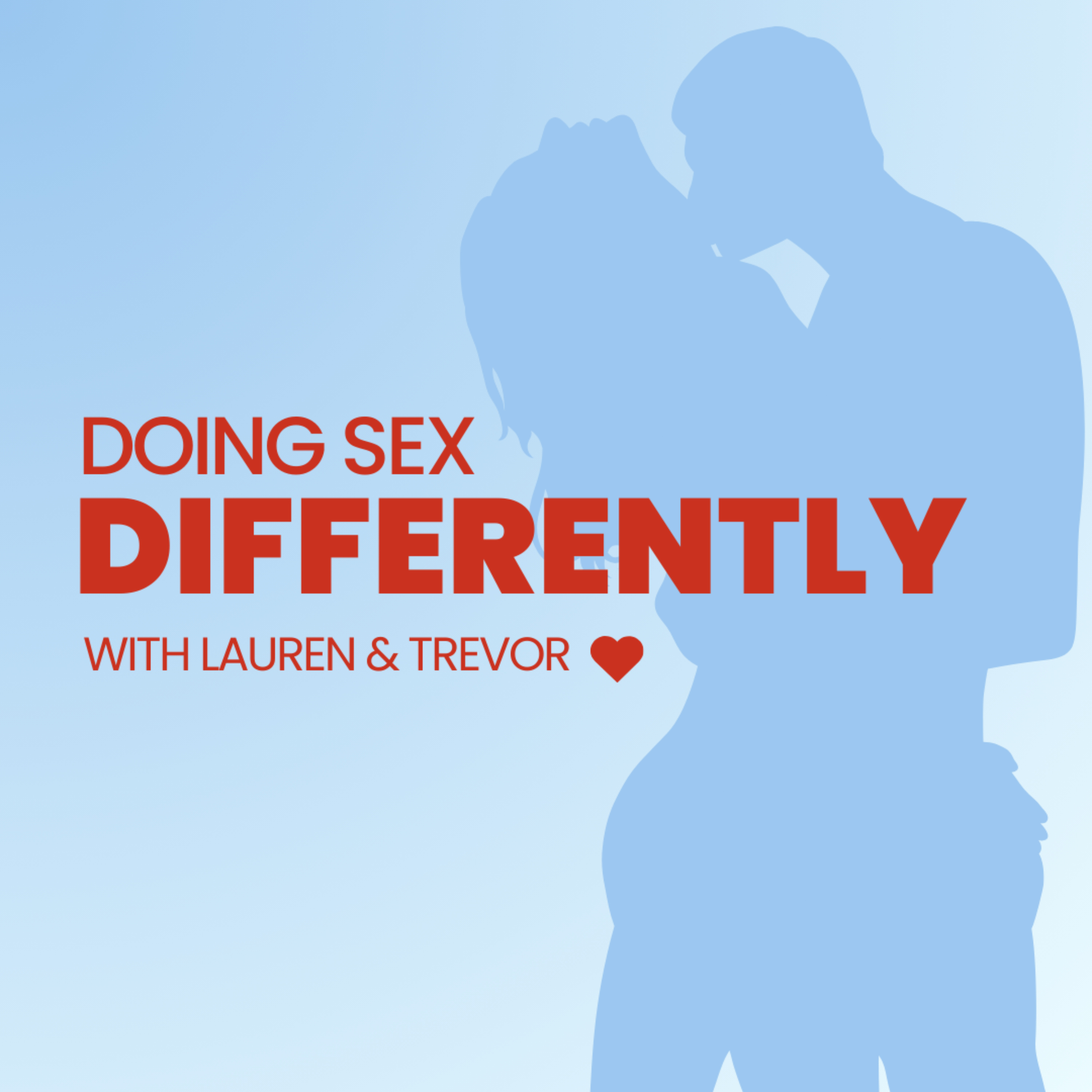 Doing Sex Differently: Creating Love from the Inside Out podcast artwork