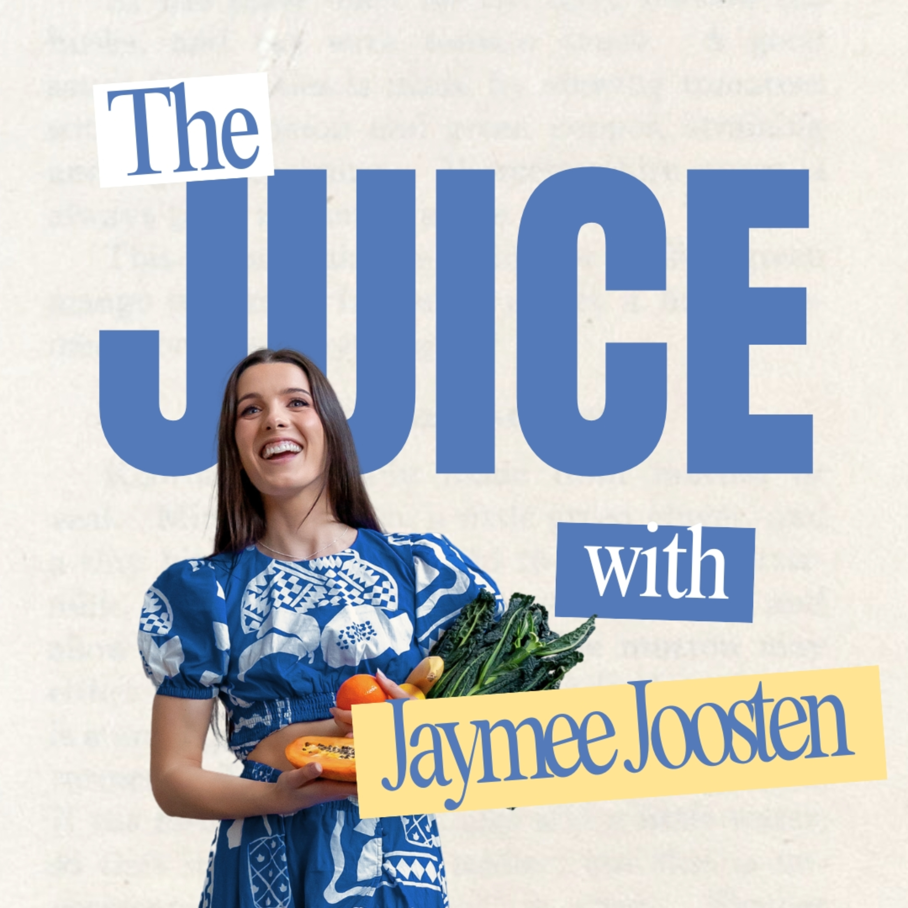 The Juice with Jaymee Joosten