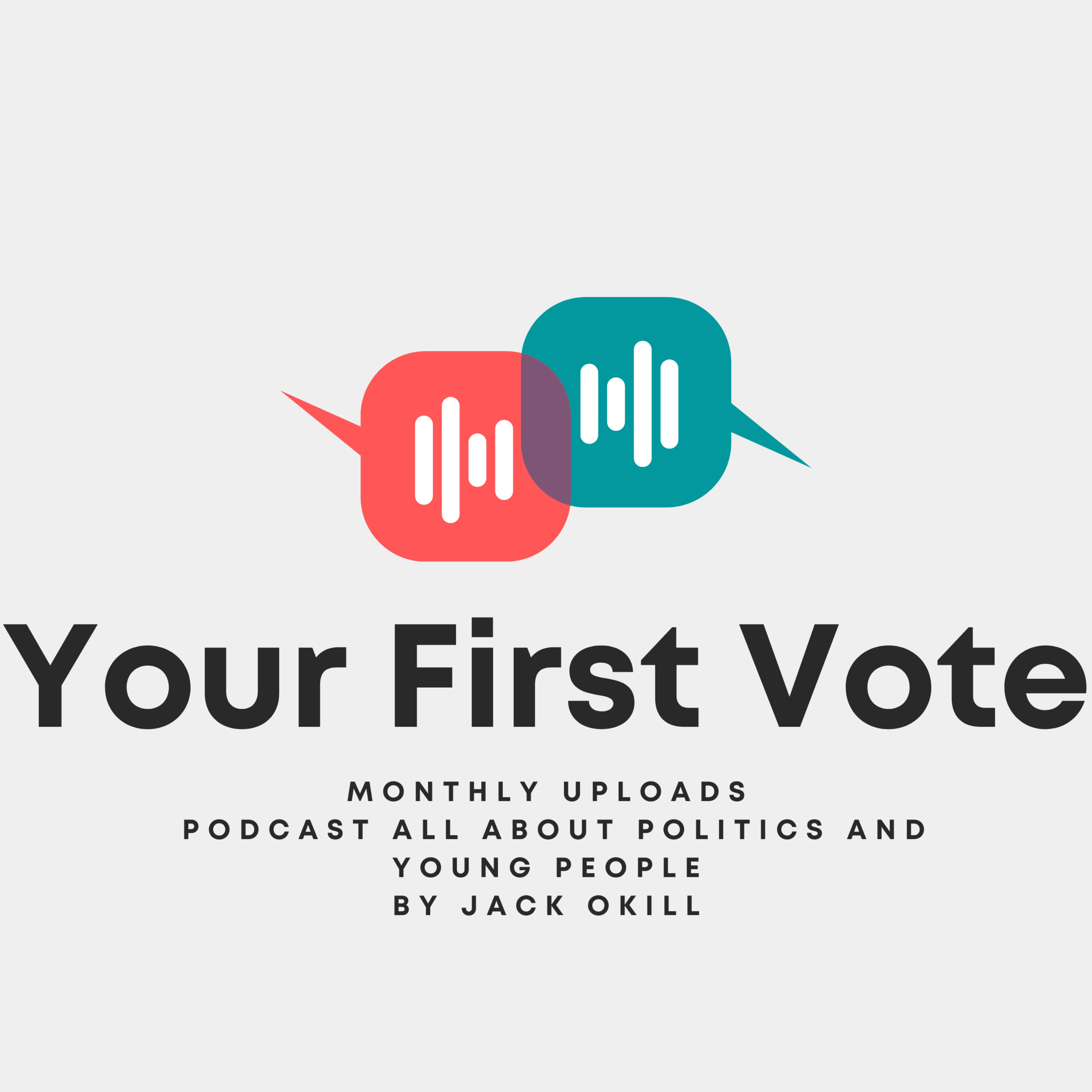 Your First Vote with Jack Okill podcast artwork