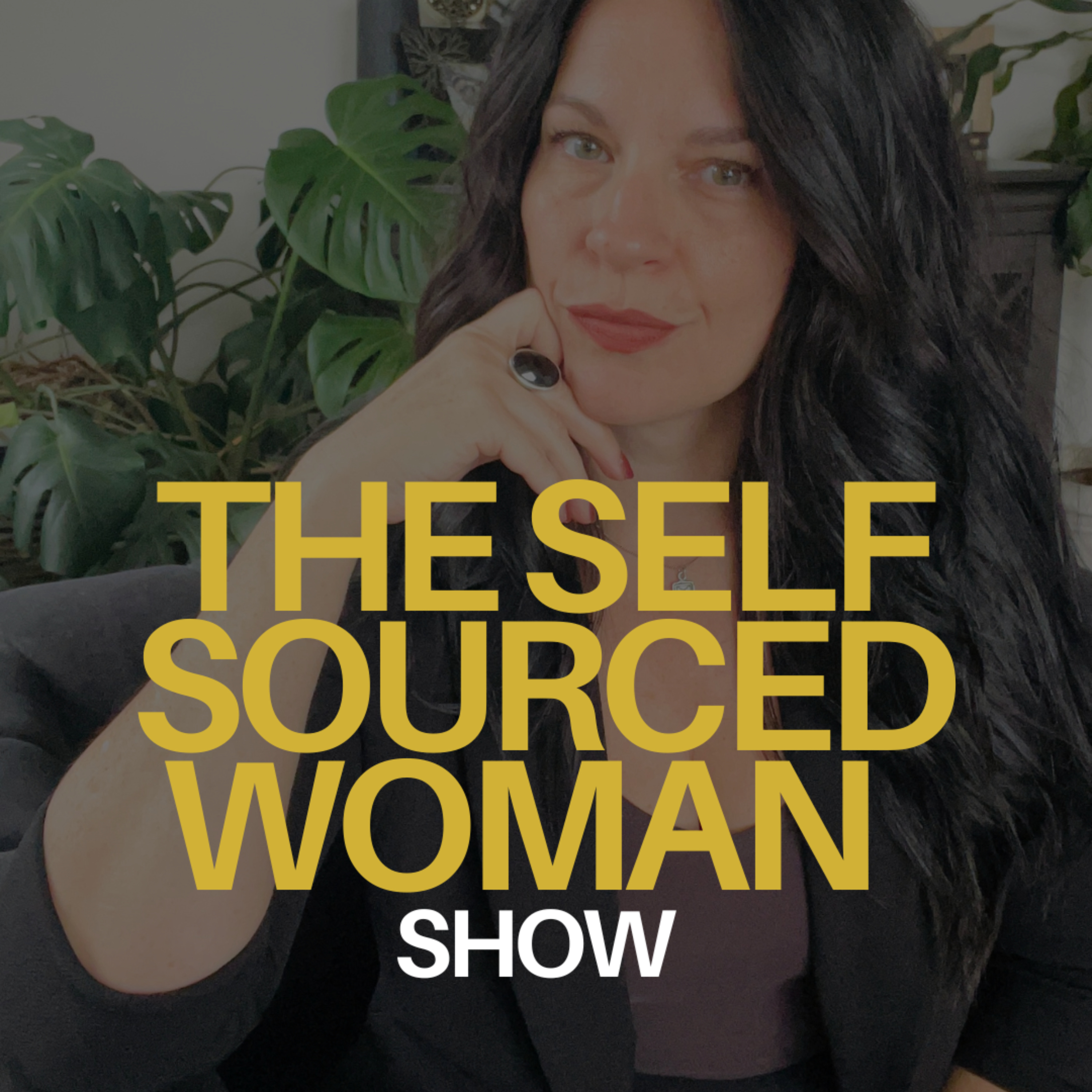 The Self-Sourced Woman Show