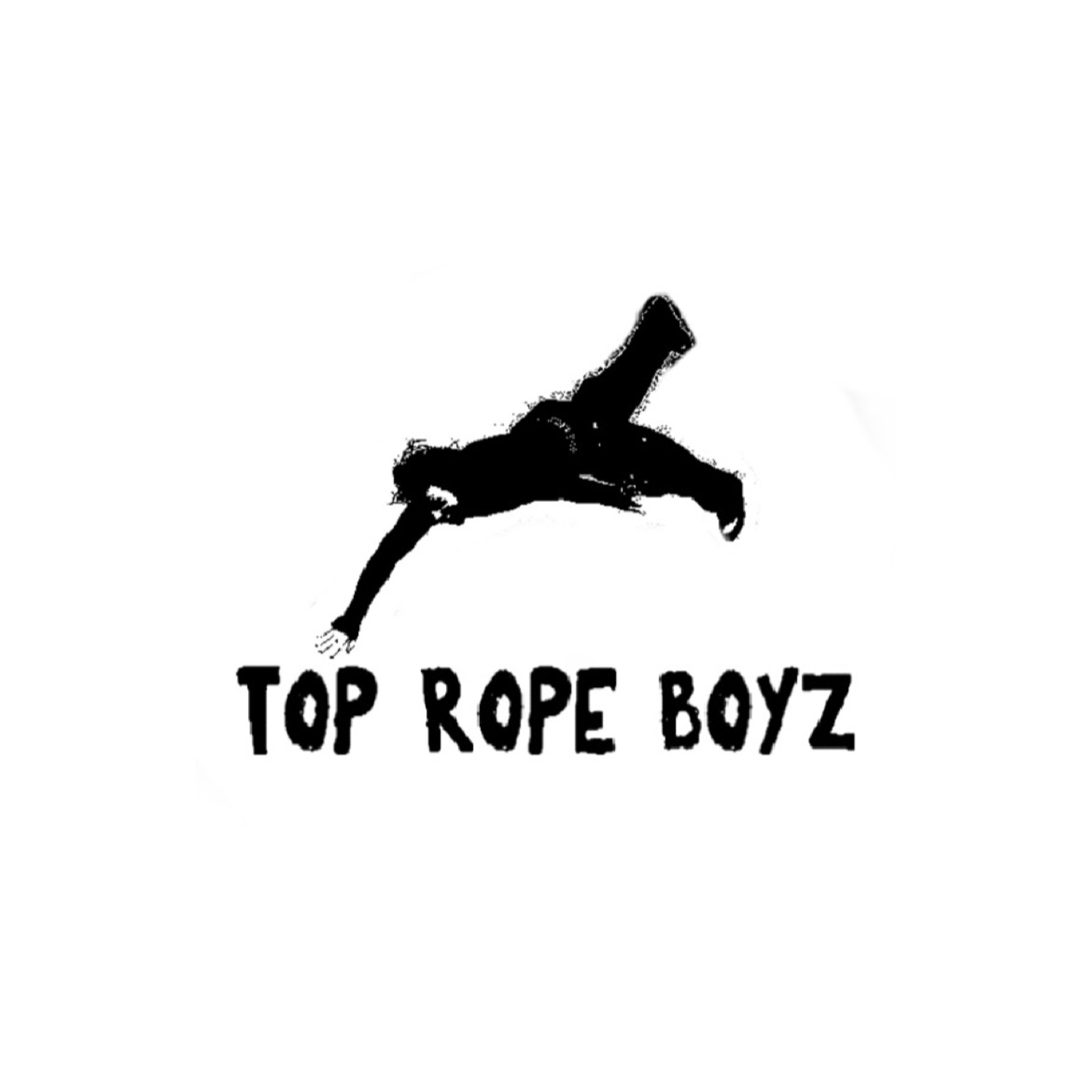 The Top Rope Boyz Podcast podcast artwork