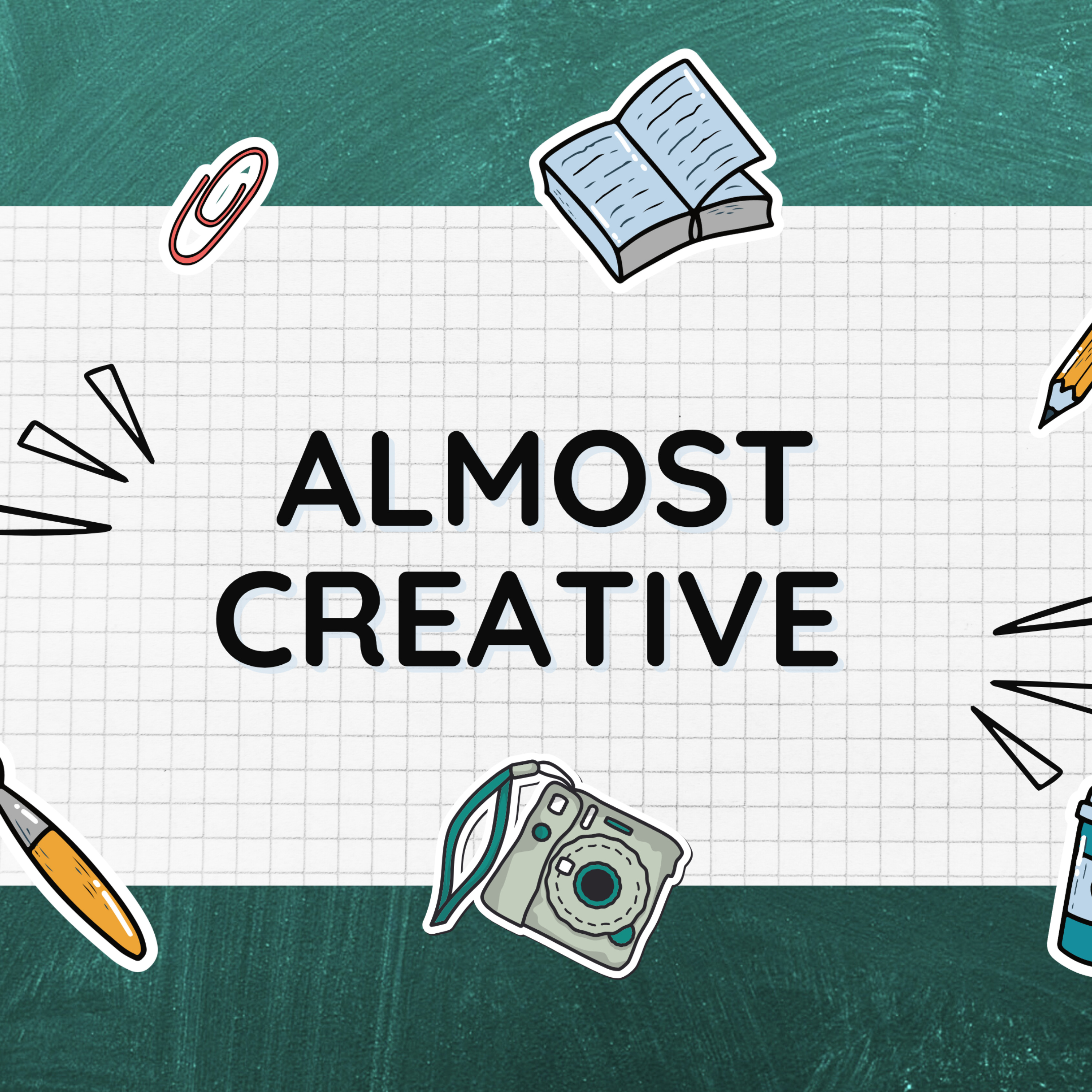 Almost Creative Podcast