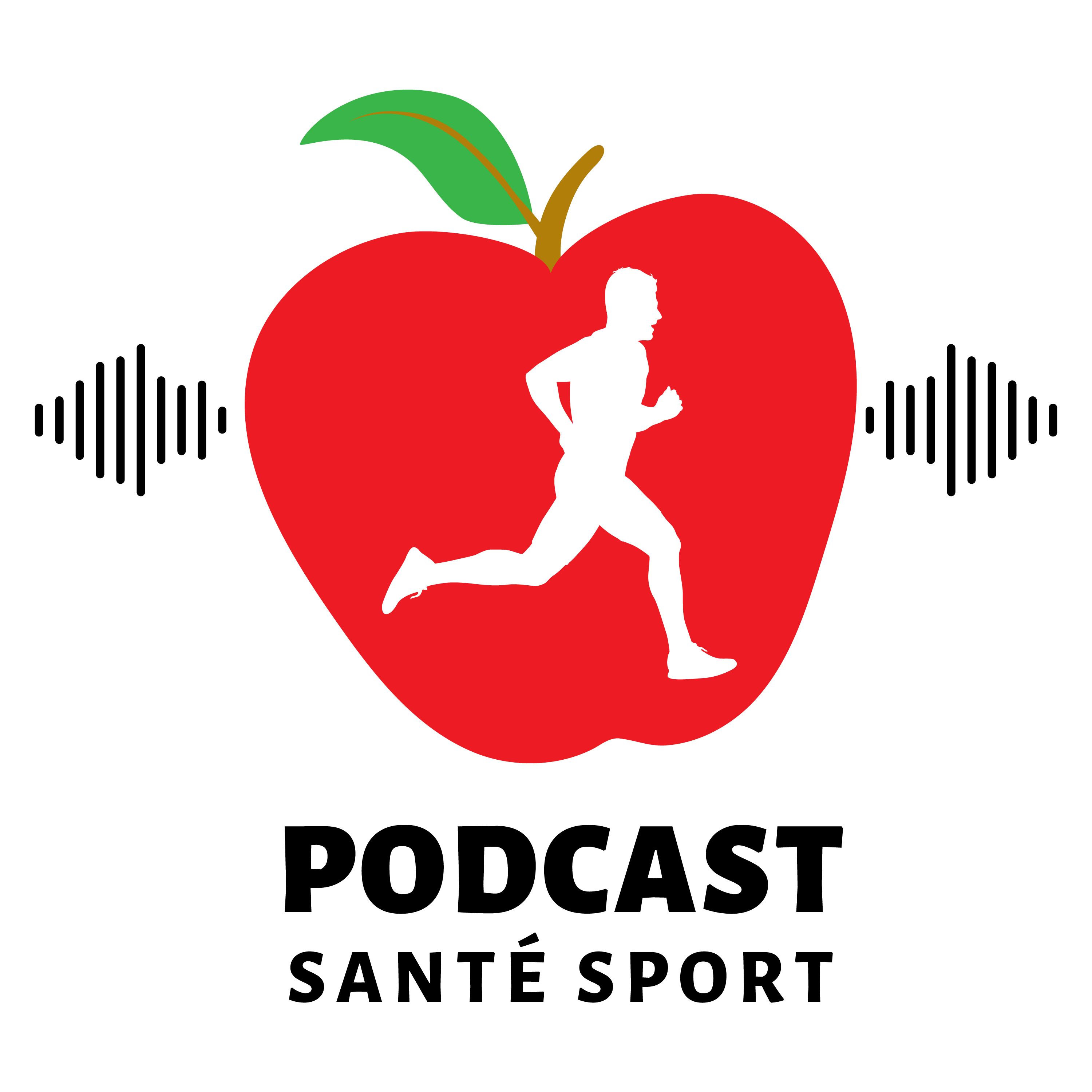 Podcast Santé Sport
