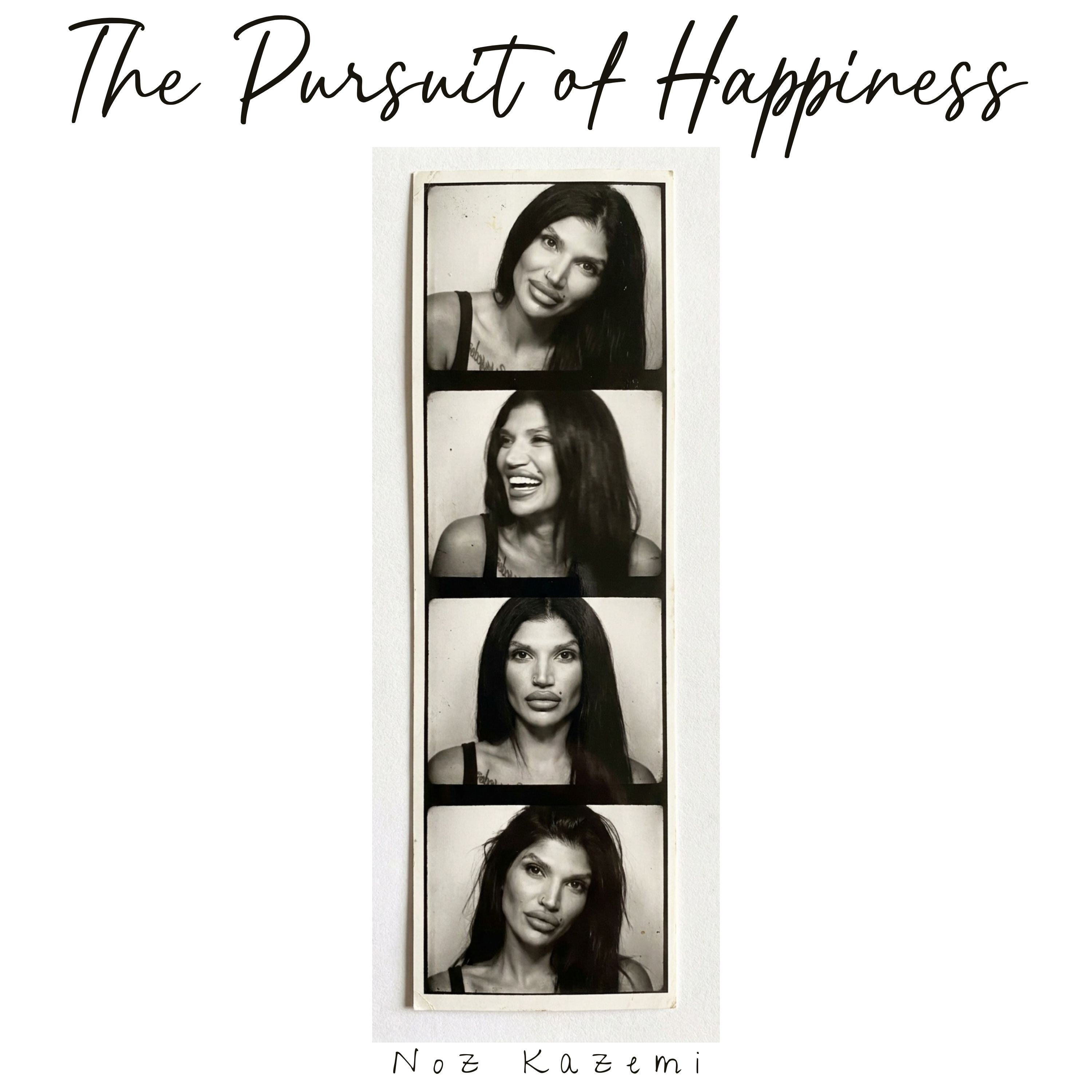 The Pursuit of Happiness