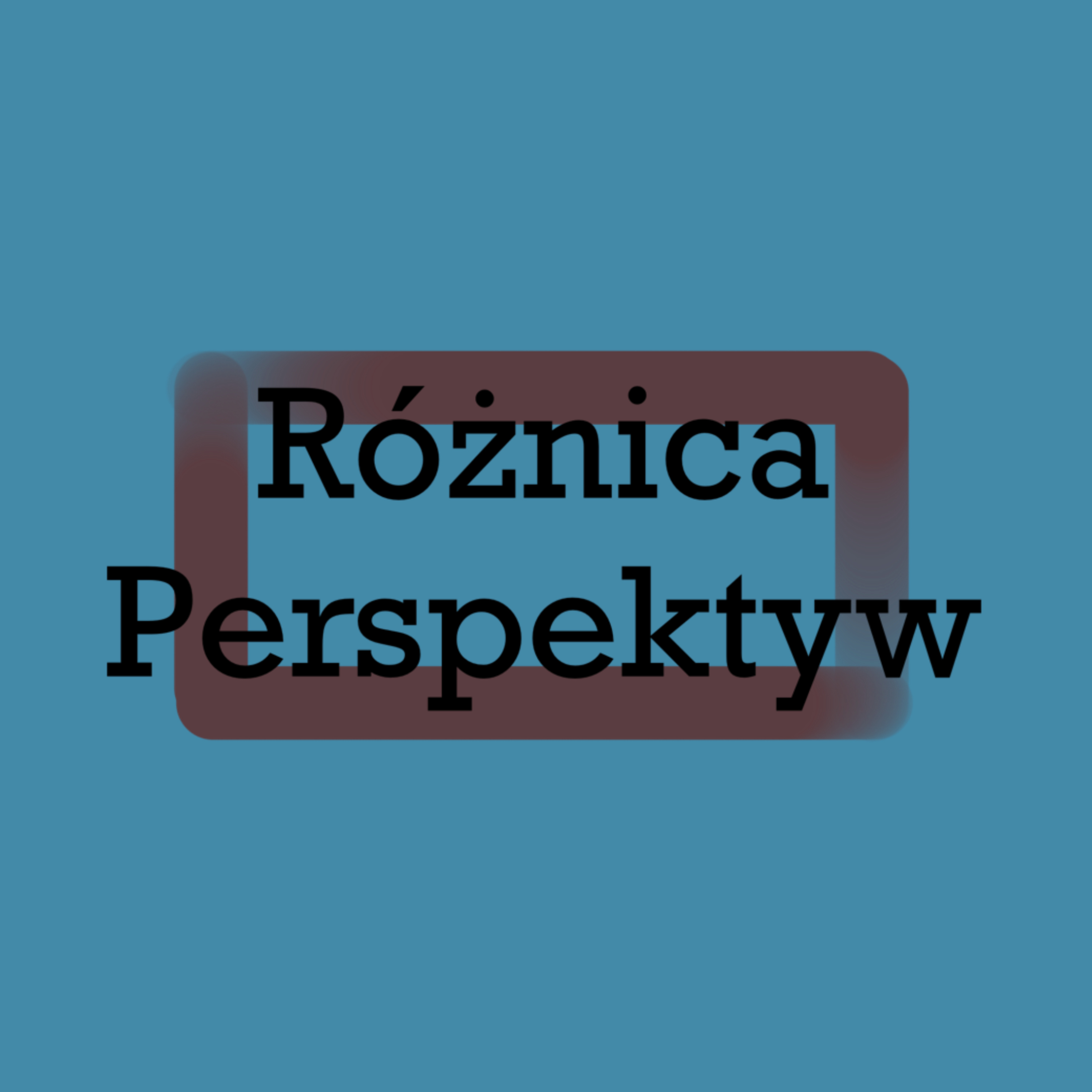 Różnica Perspektyw podcast artwork