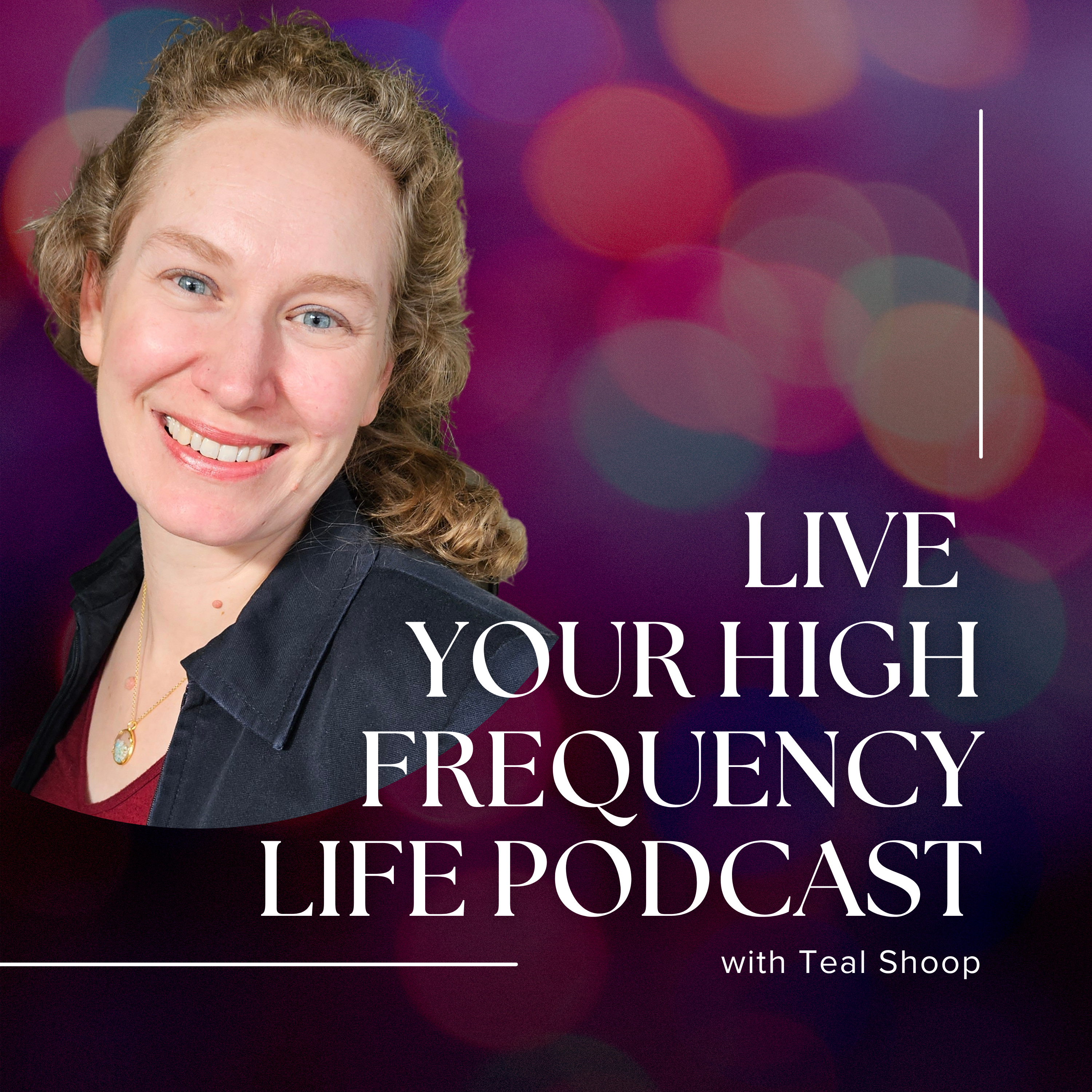 Live Your High Frequency Life podcast artwork