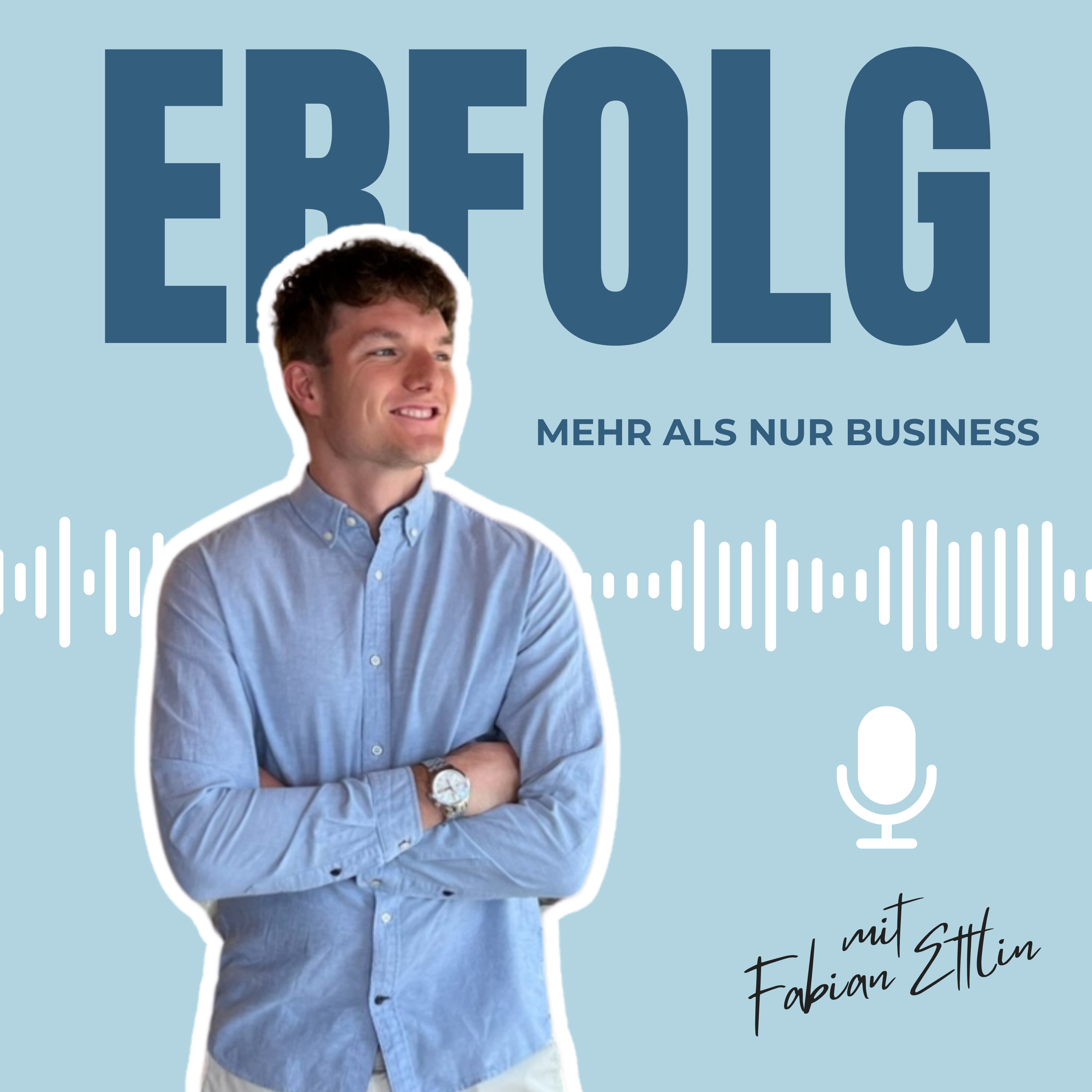 Erfolg - Mehr als nur Business! podcast artwork