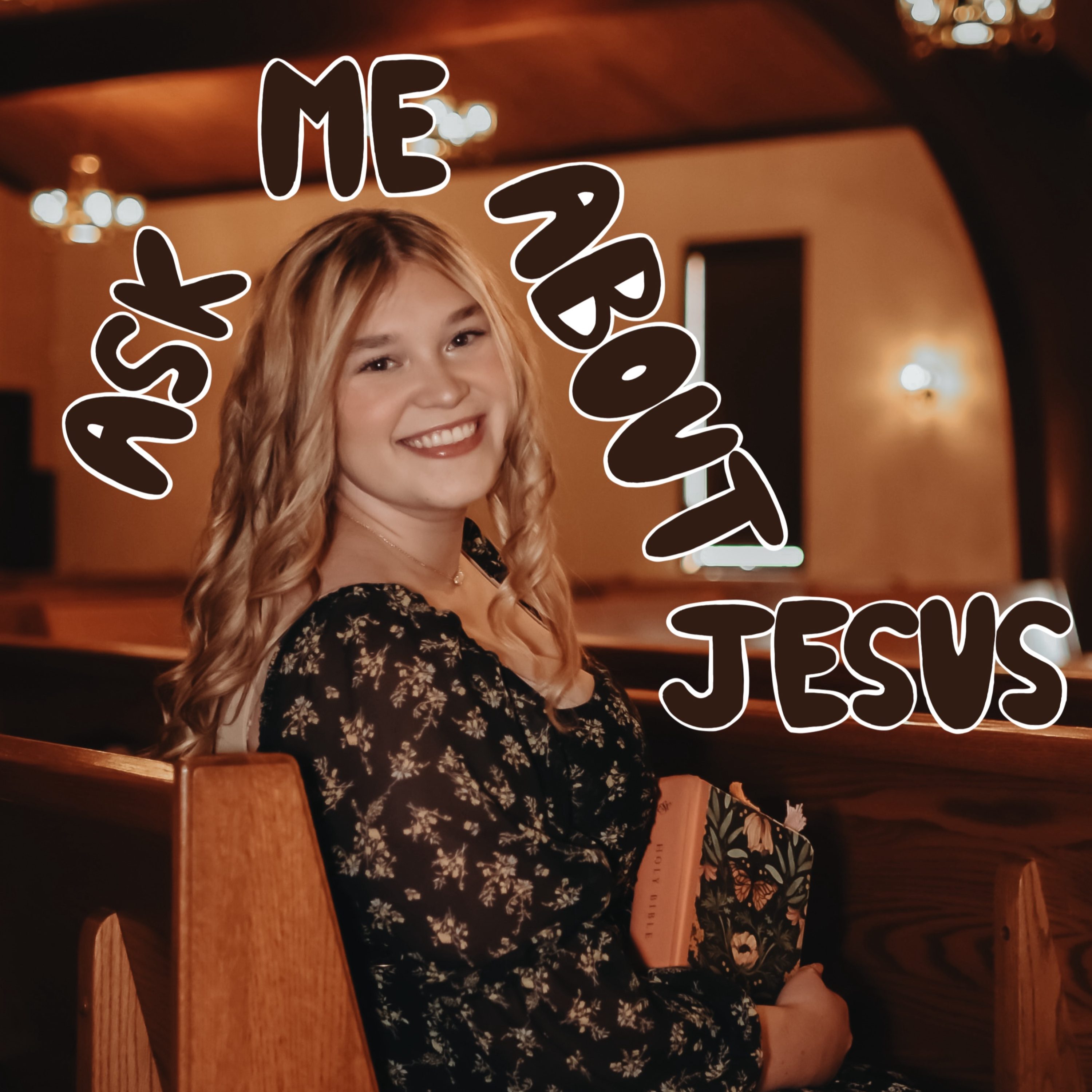 Ask Me About Jesus