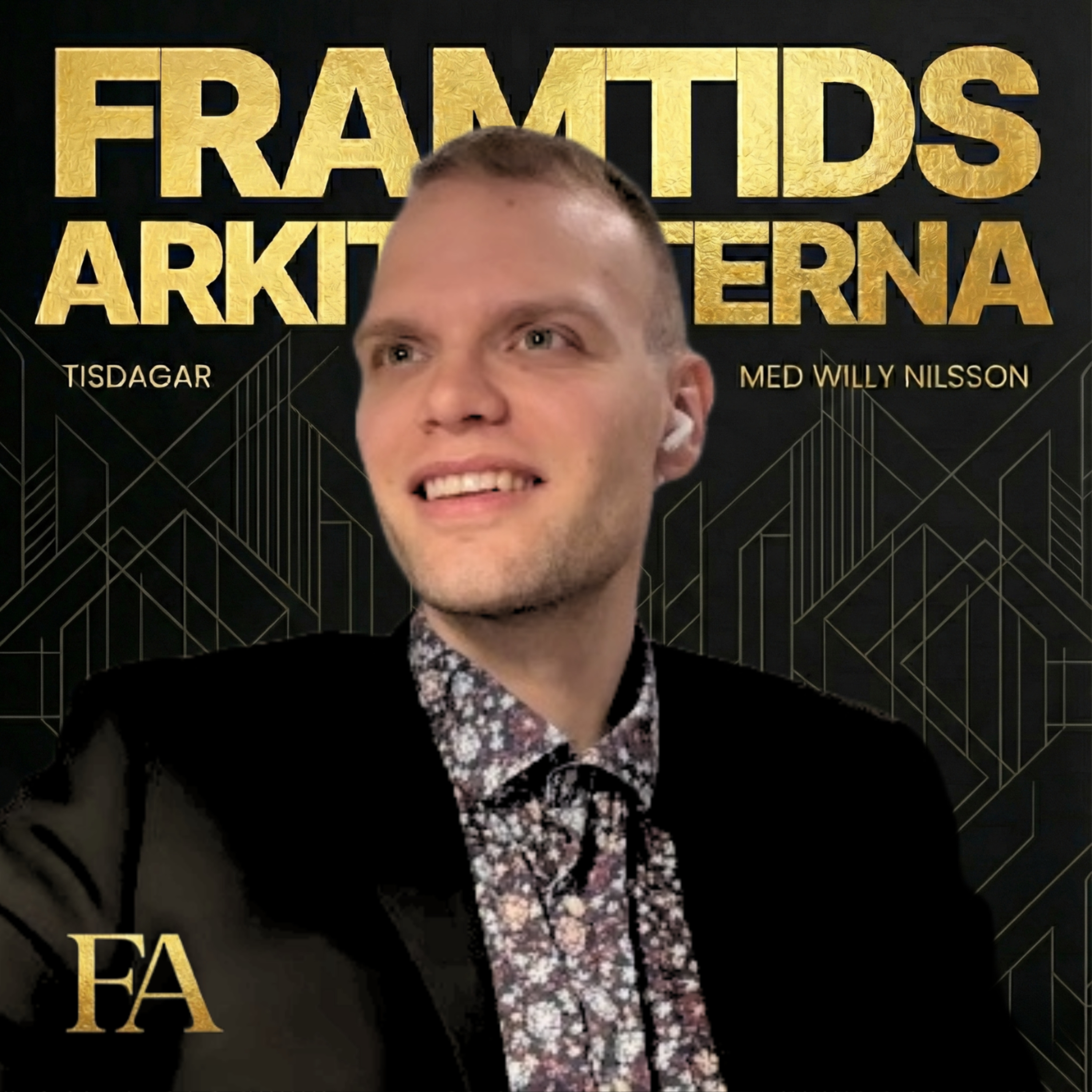 Framtidsarkitekterna med Willy Nilsson