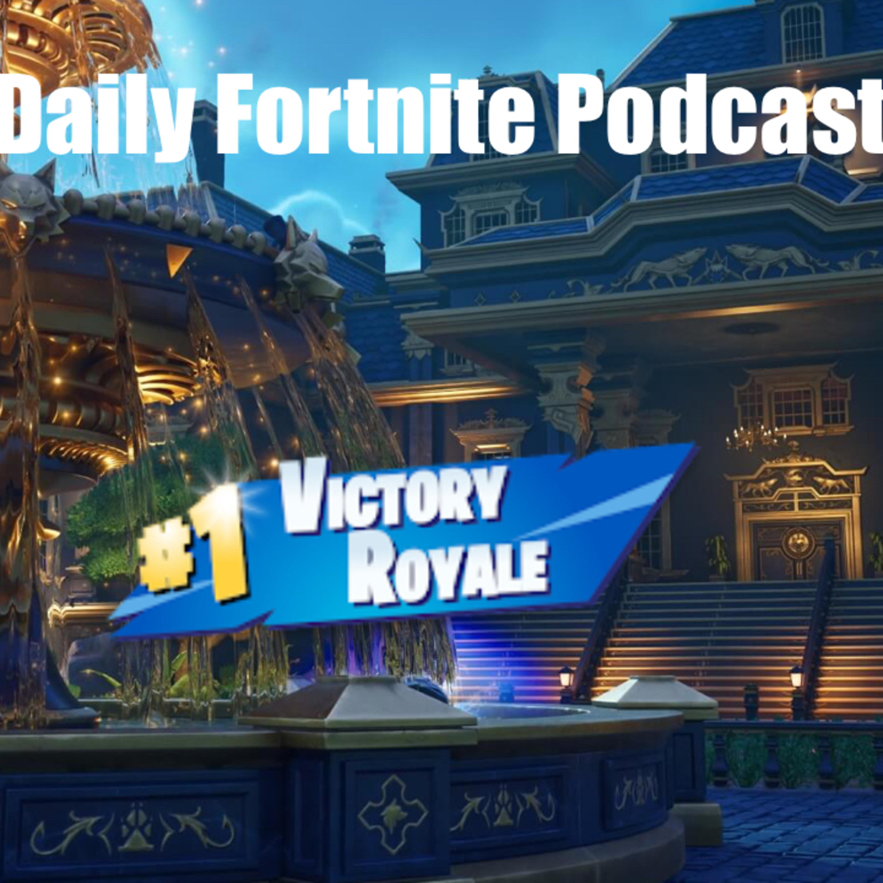 Weekly Fortnite Podcast