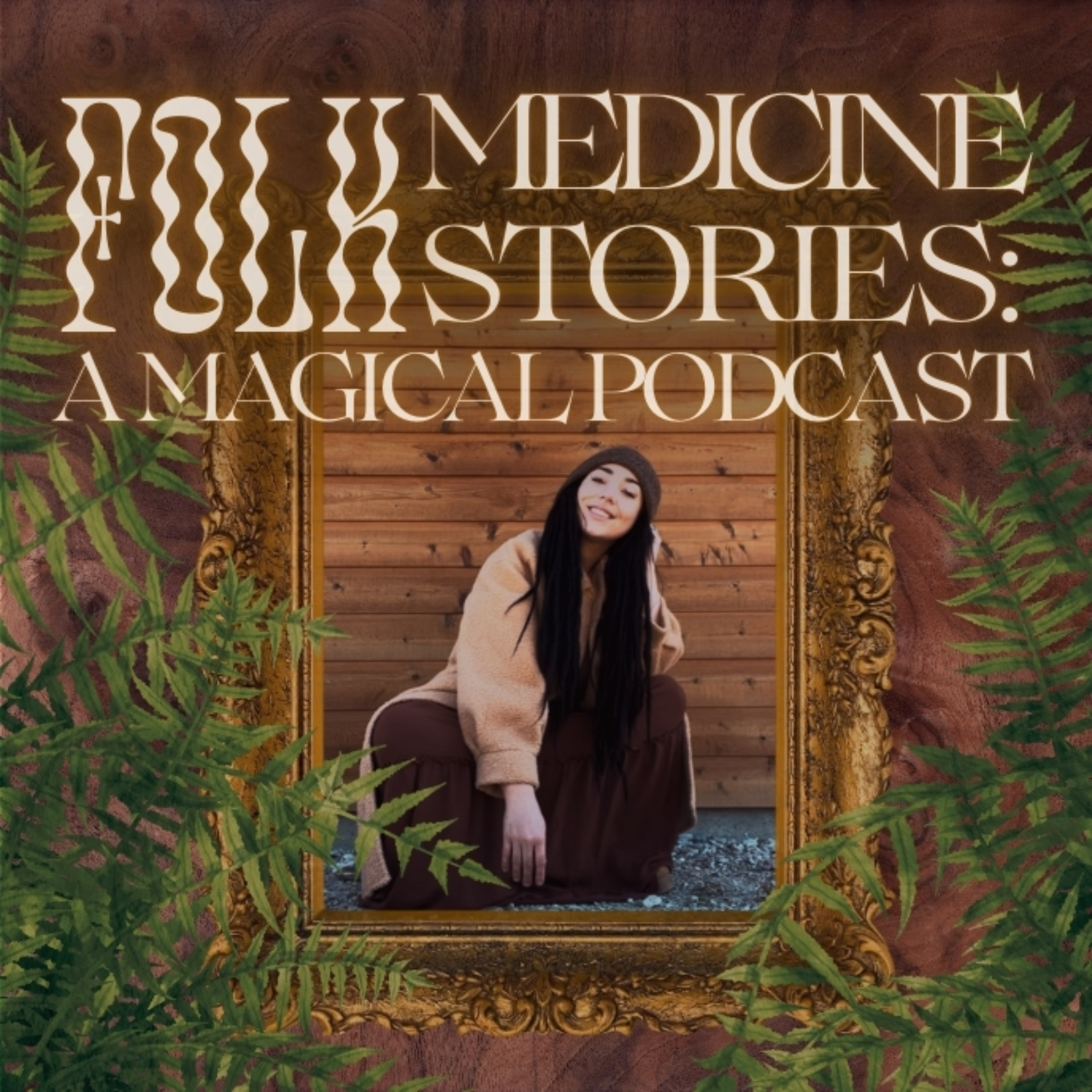 Folk Medicine Stories podcast artwork