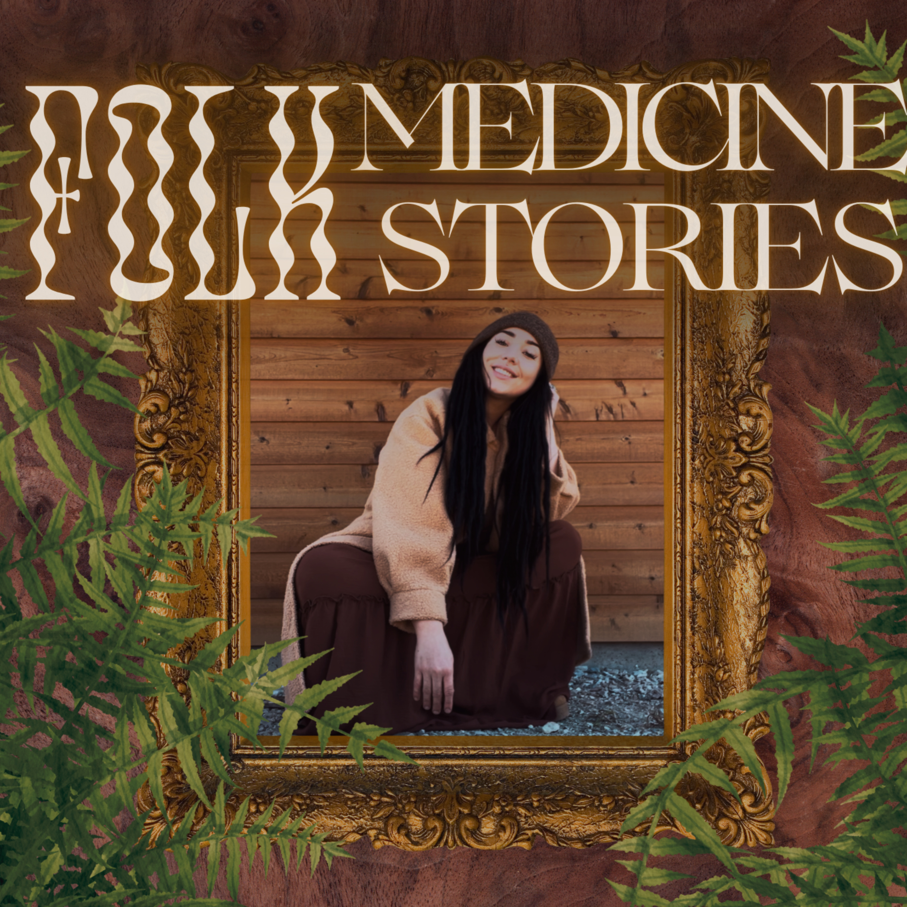 Folk Medicine Stories podcast artwork