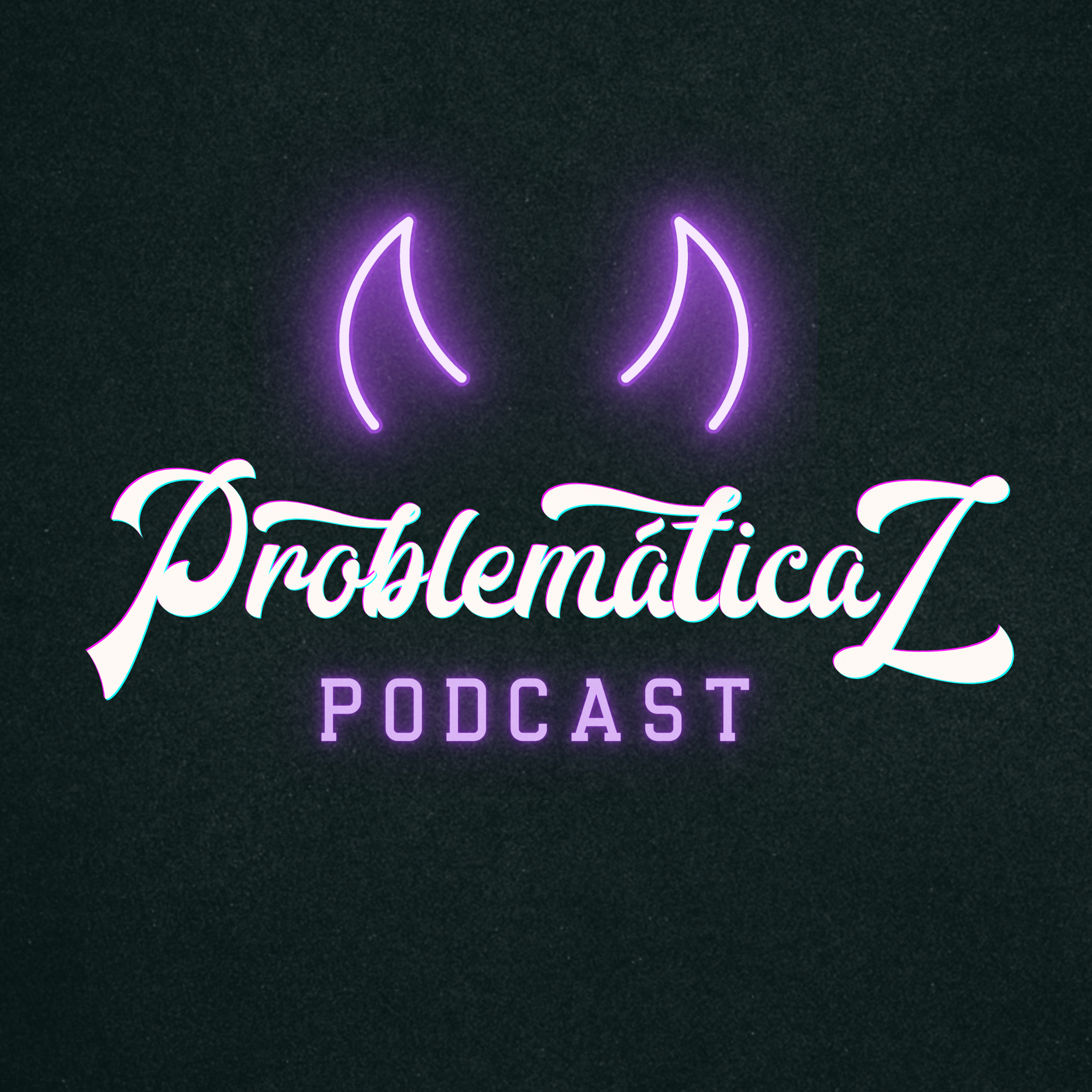 Las Problemáticaz