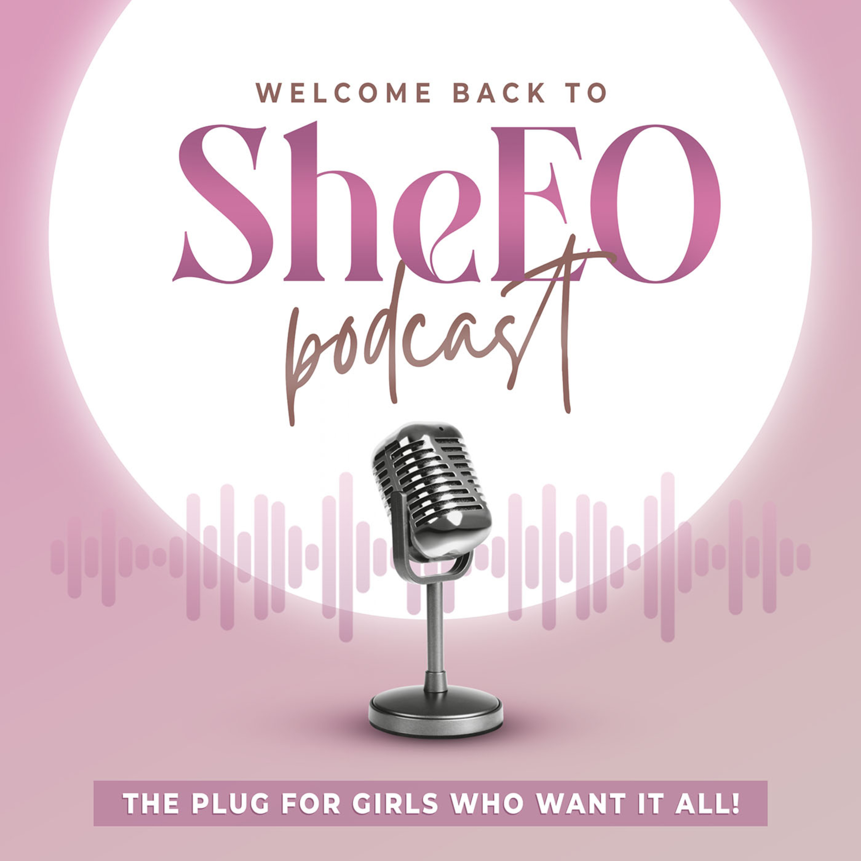 She-EO Podcast