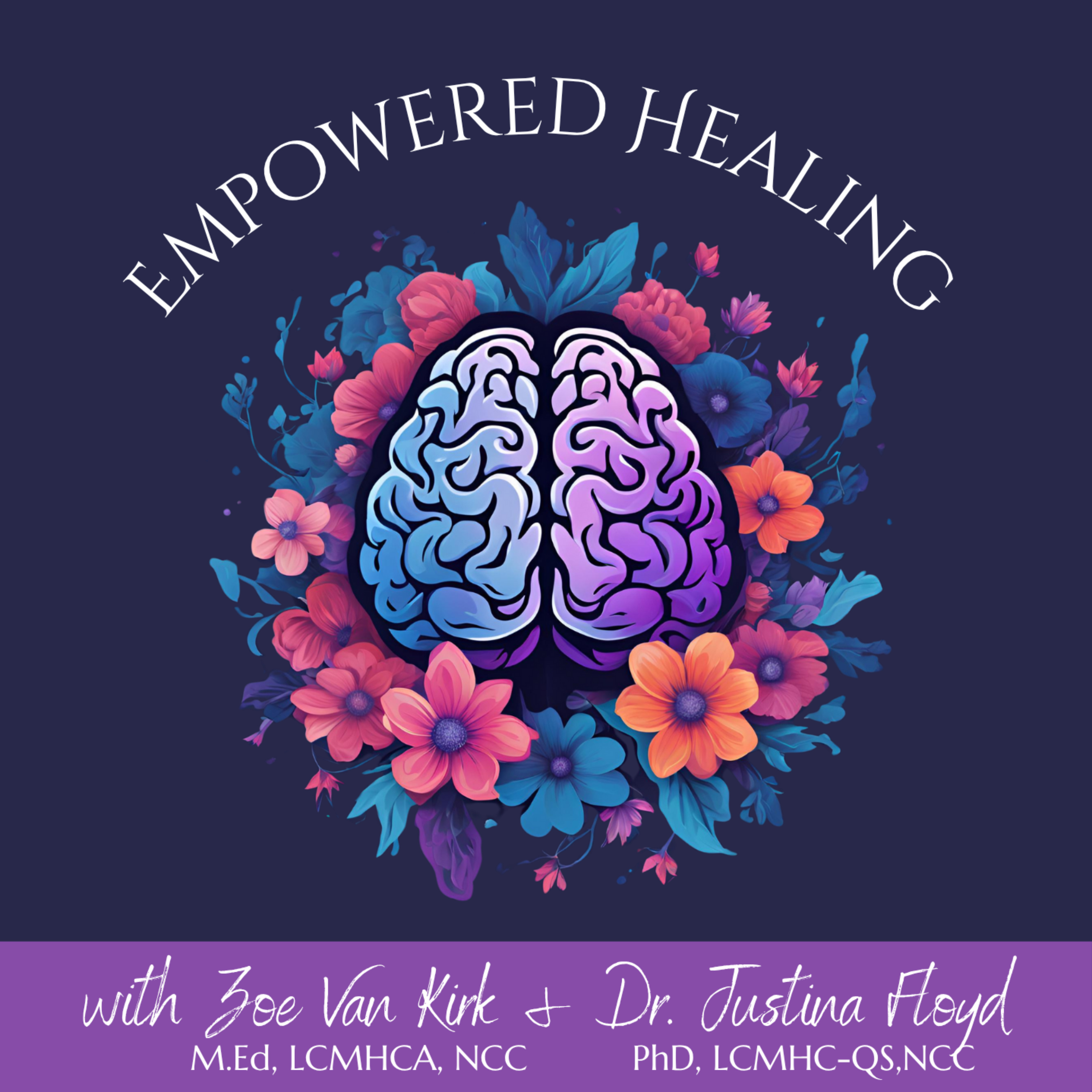 The Empowered Healing Podcast