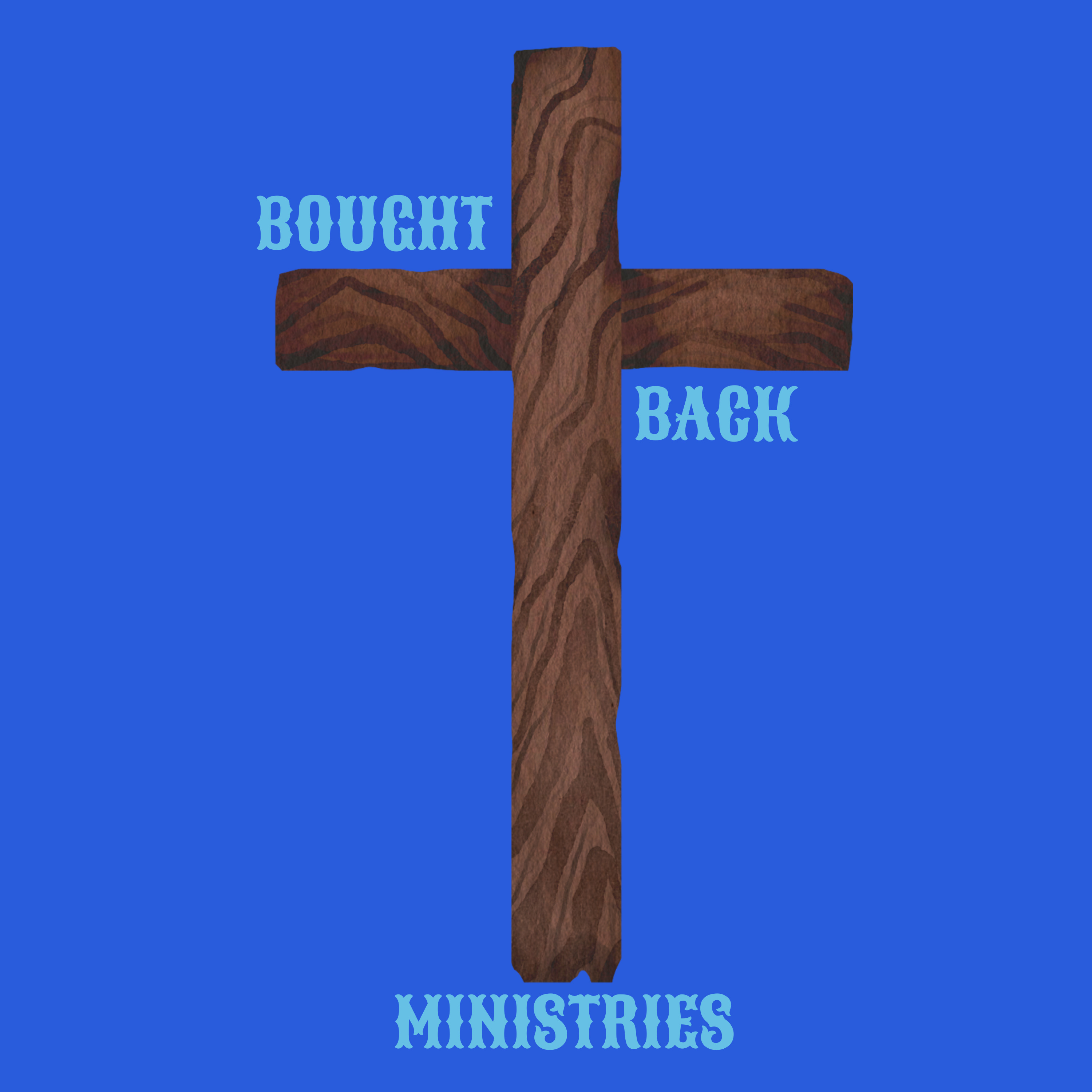 Bought Back Ministries