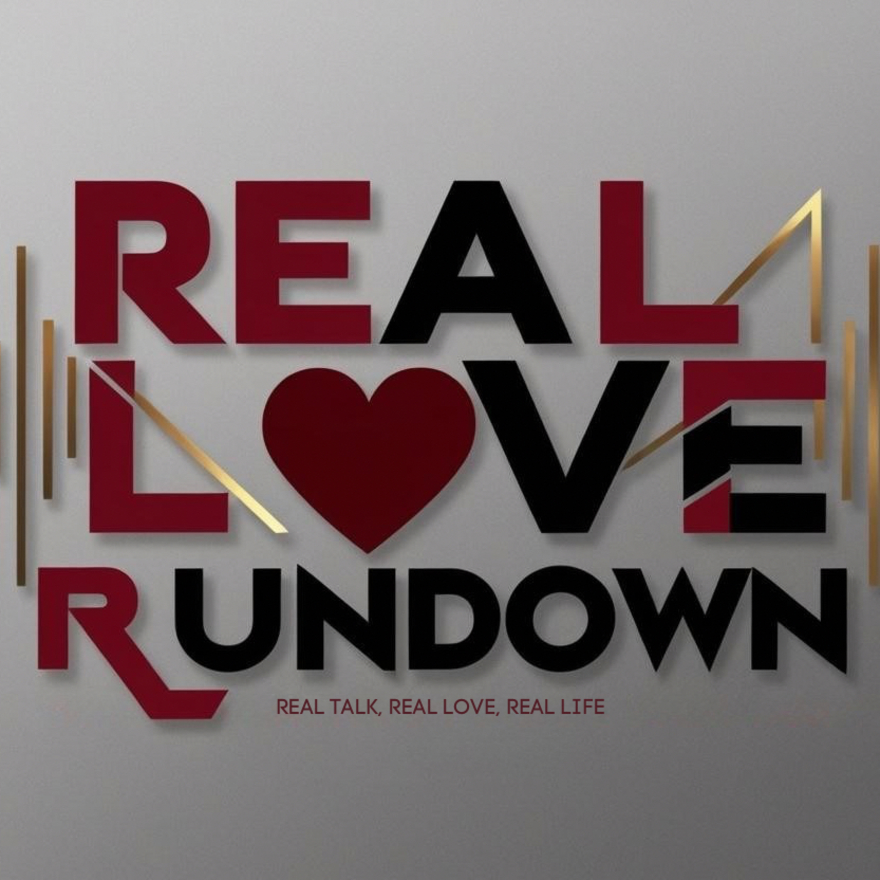 Real Love Rundown podcast artwork