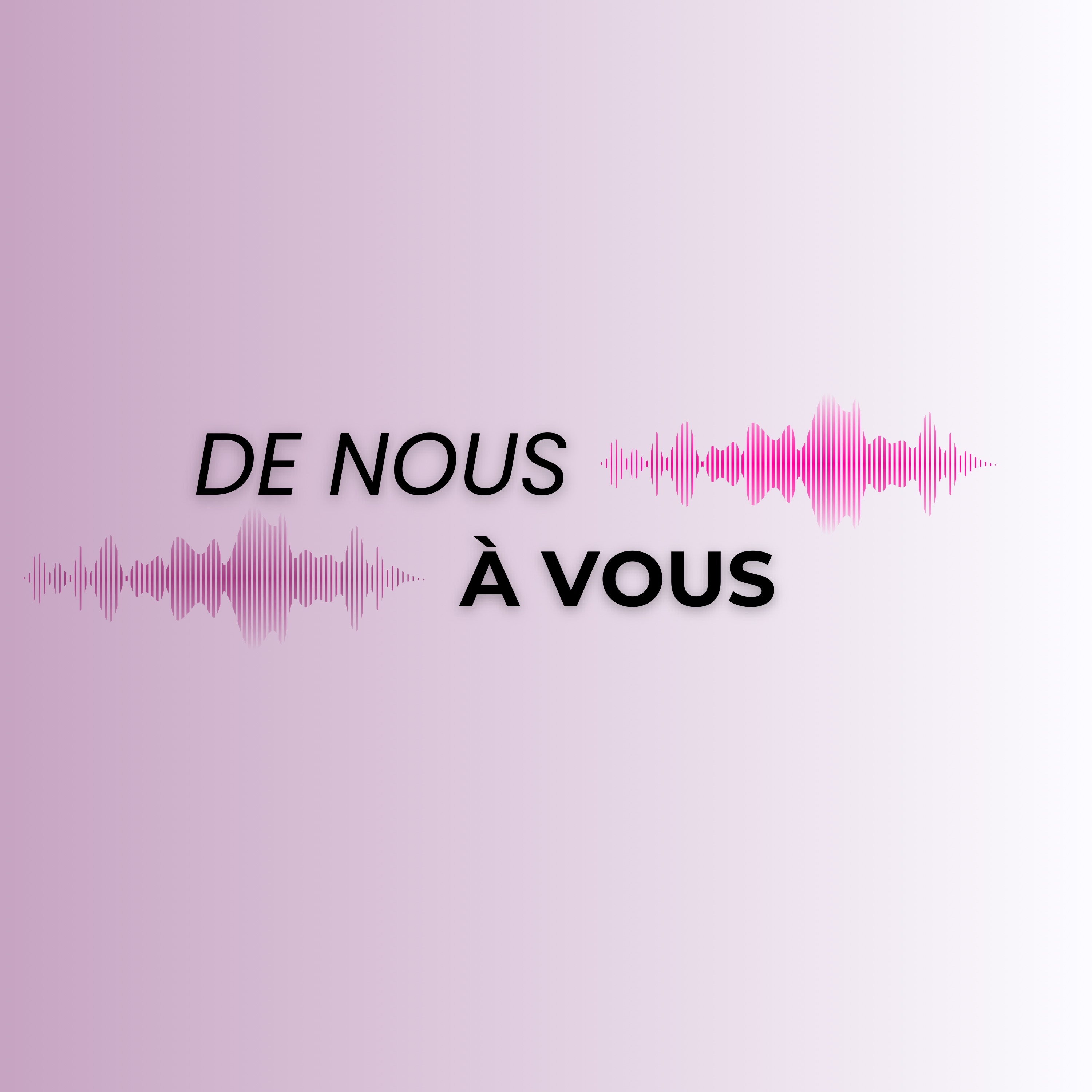 De Nous à Vous