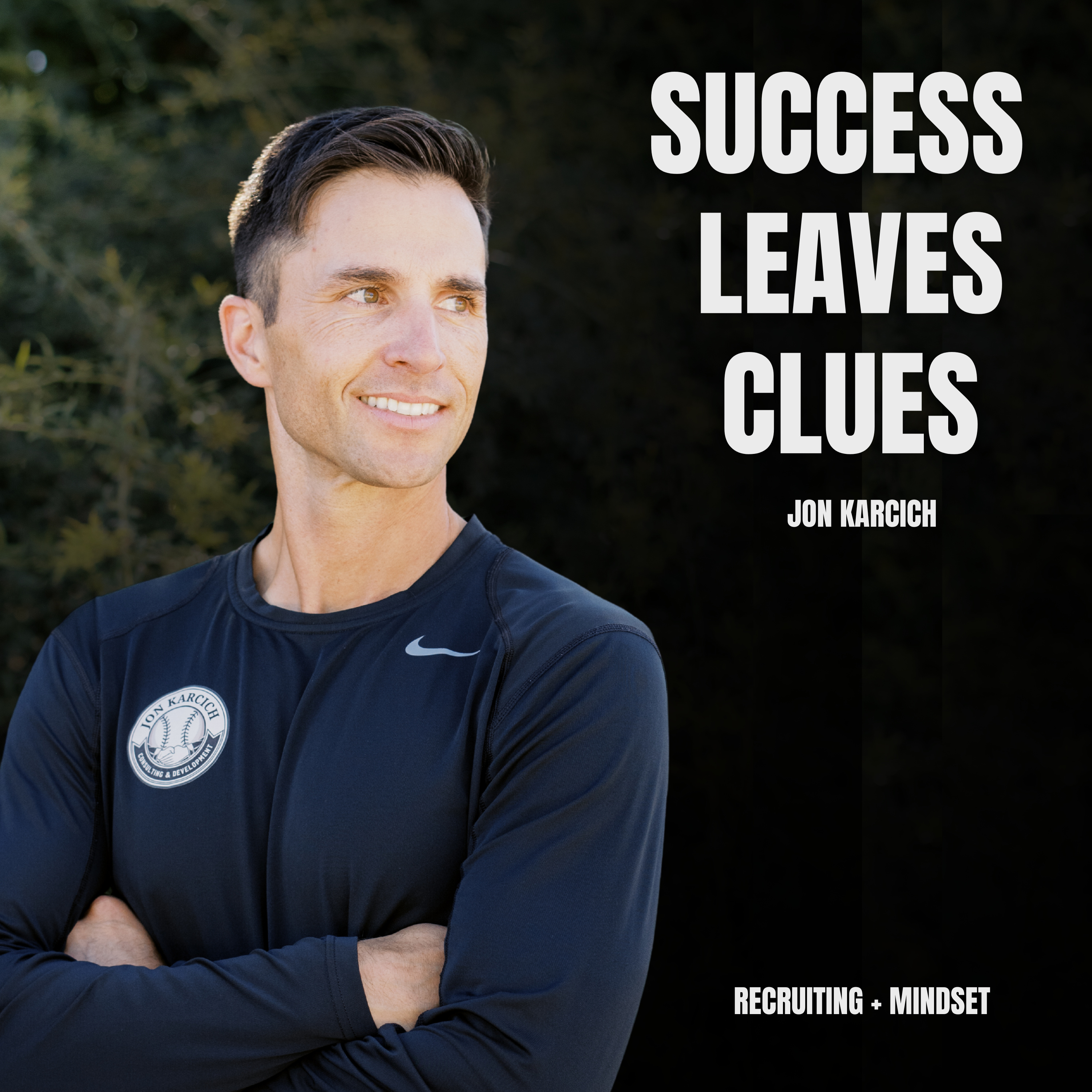 Success Leaves Clues with Jon Karcich podcast artwork