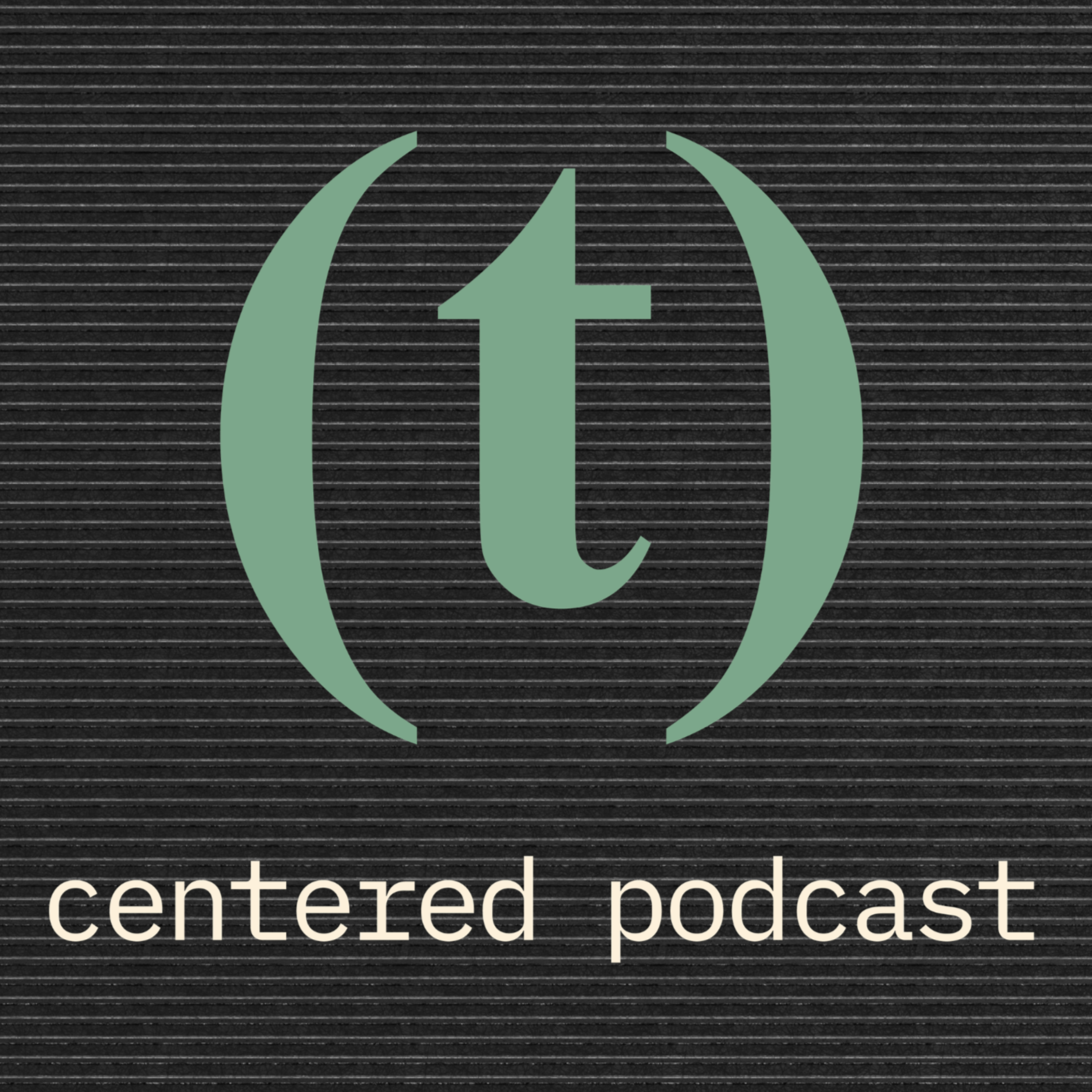 Logo of the podcast Centered | Where Faith Meets Everyday Life Podcast Centered | Where Faith Meets Everyday Life