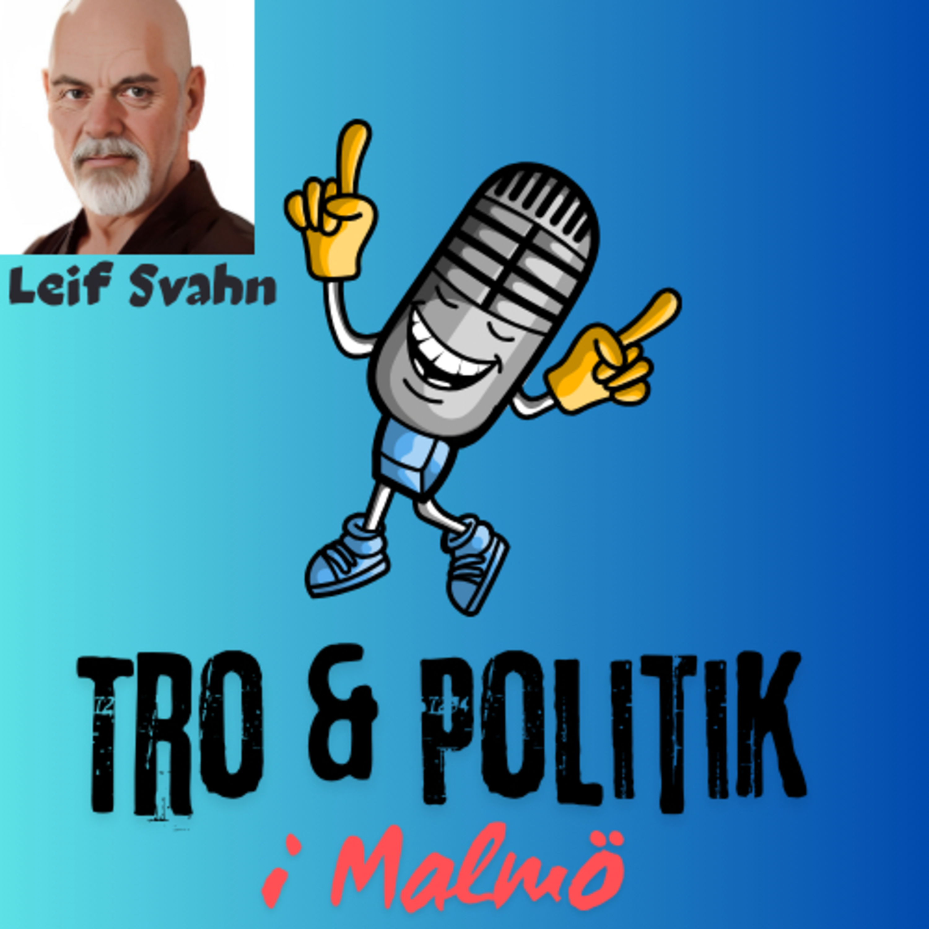 Tro och politik i Malmö podcast artwork