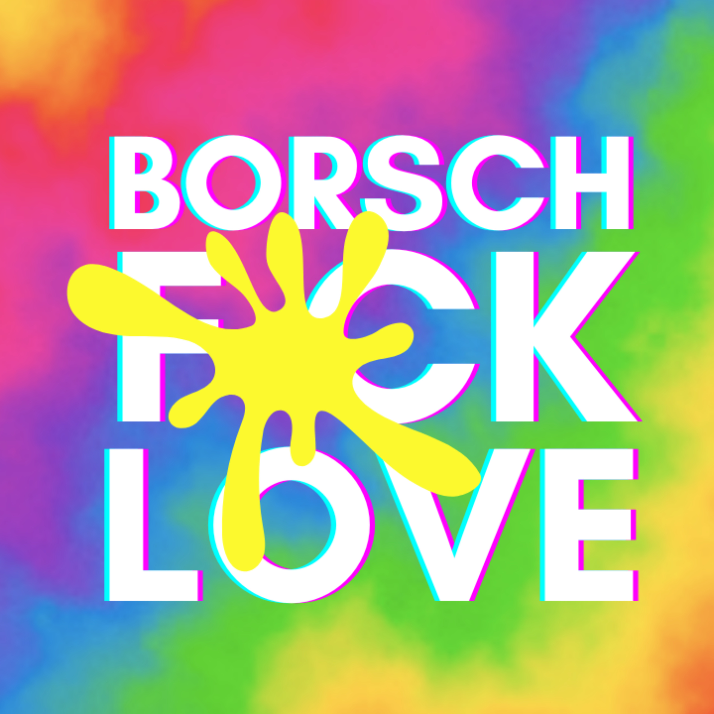 Borsch.f*ck.love Podcast 
