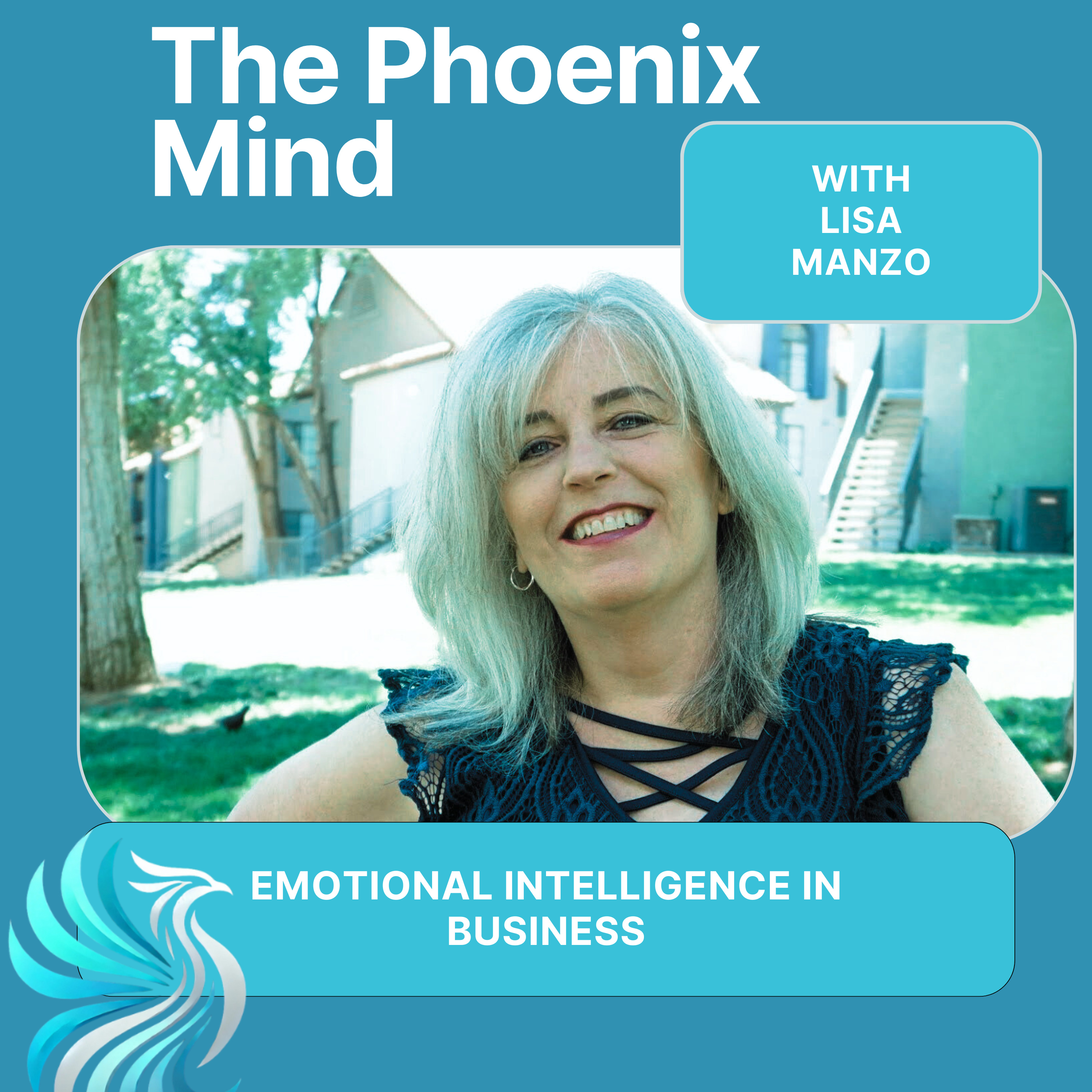Emotional Intelligence in Business with Lisa manzo