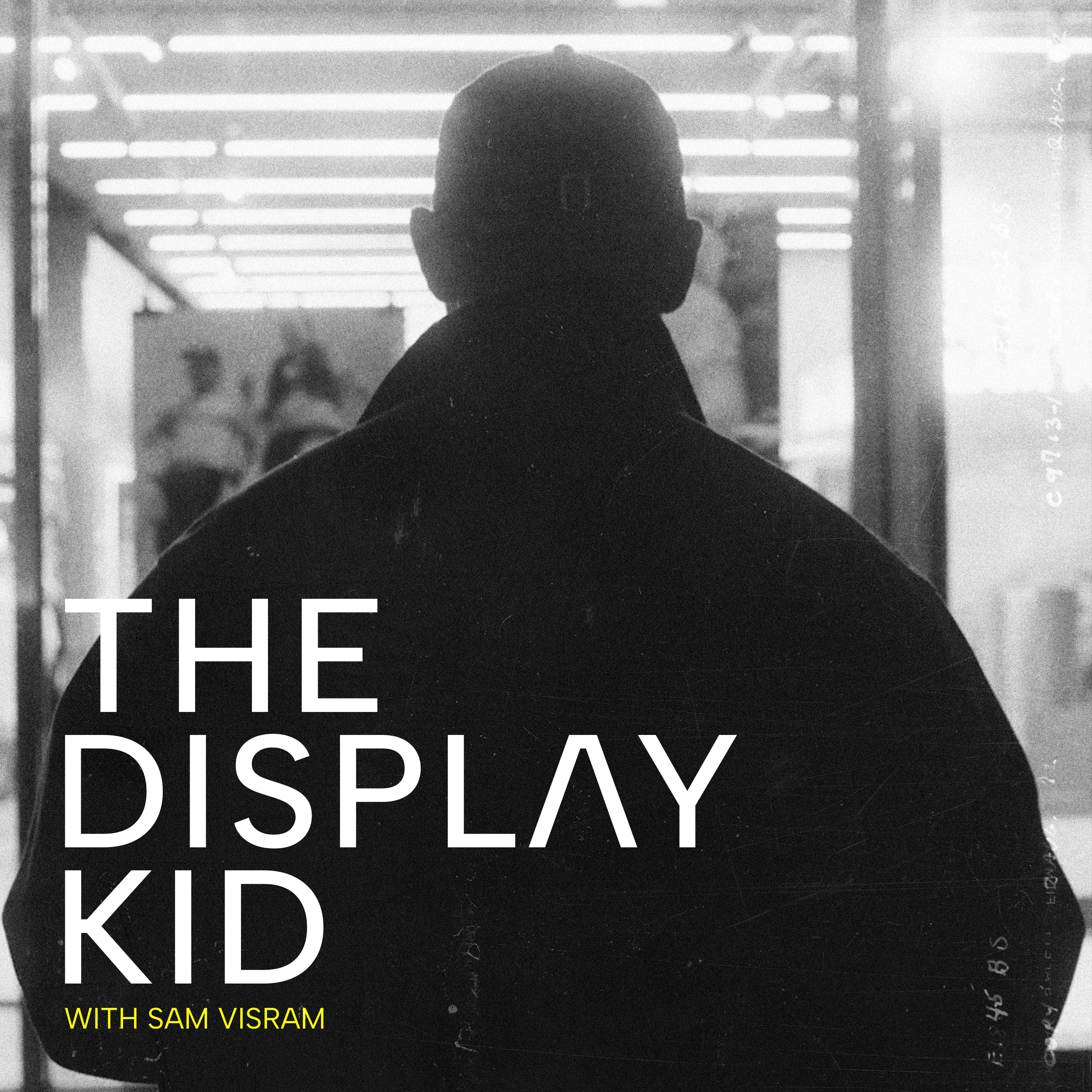 ‘The Display Kid’ with Sam Visram