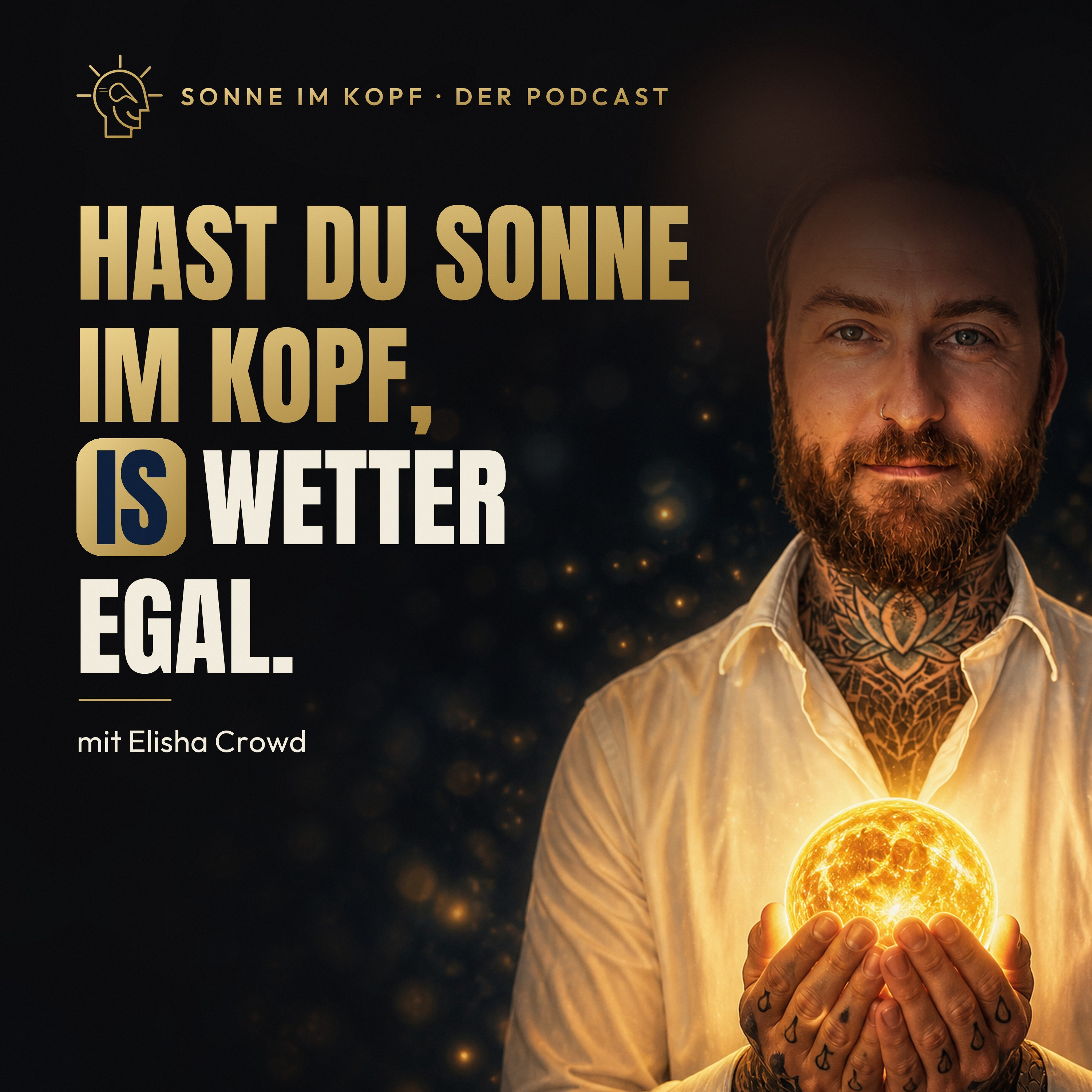 Podcast Hast du Sonne im Kopf, is Wetter egal