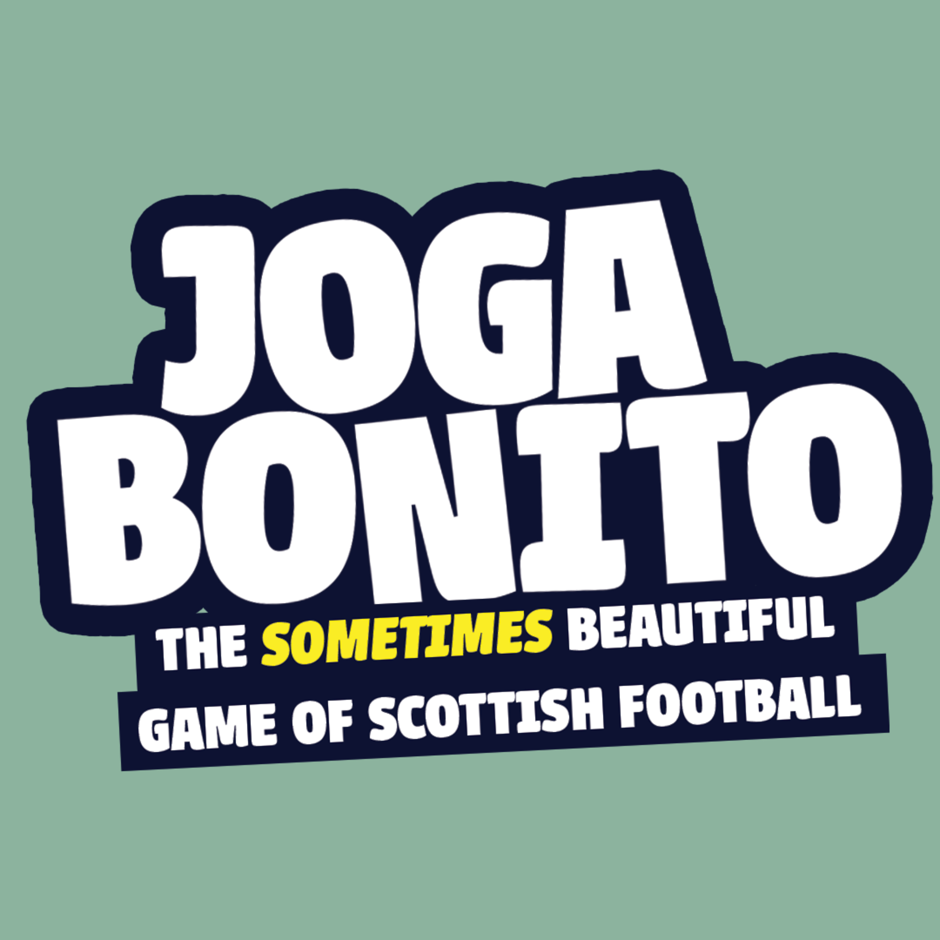 Joga Bonito - Scottish Football Podcast