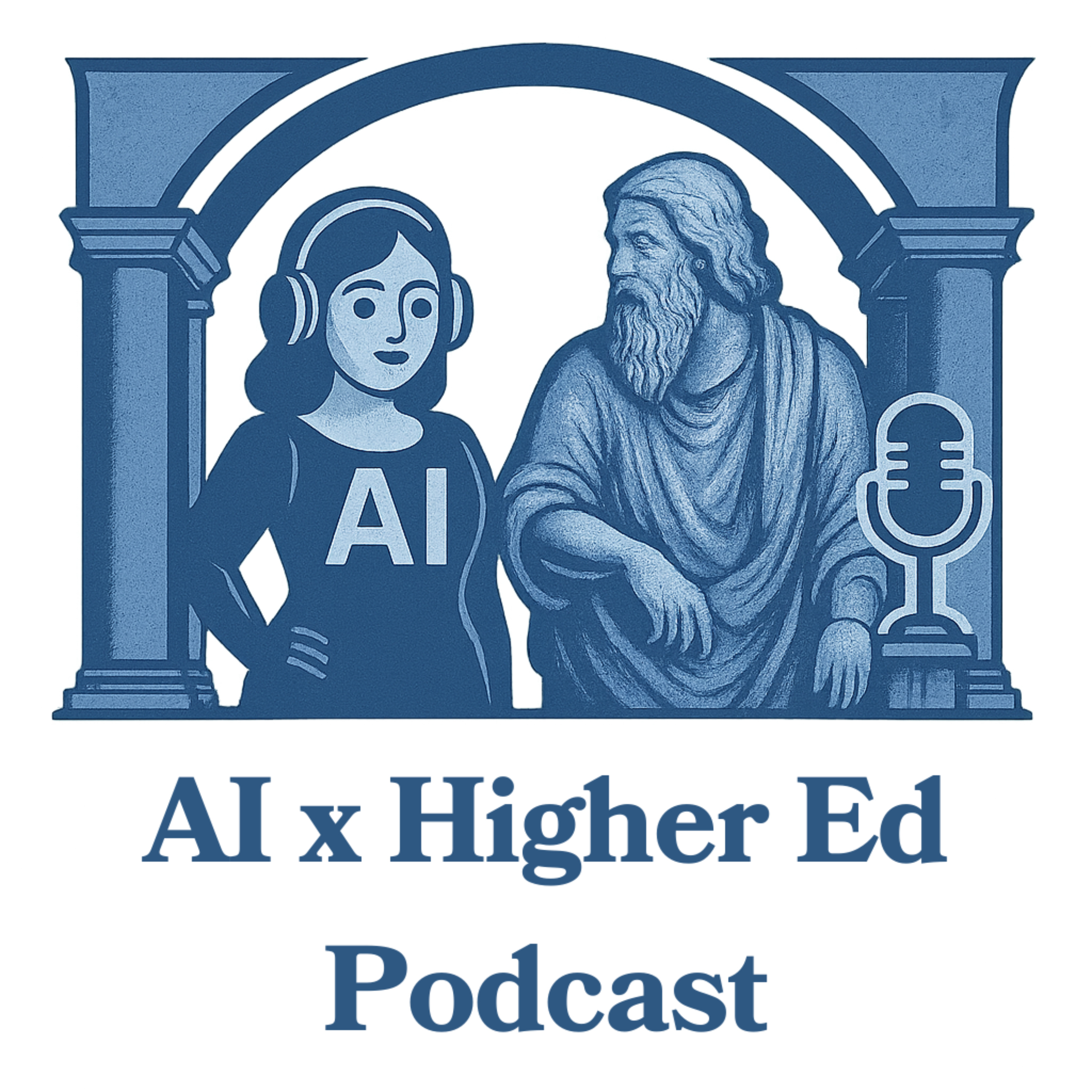 AI x Higher Ed Podcast